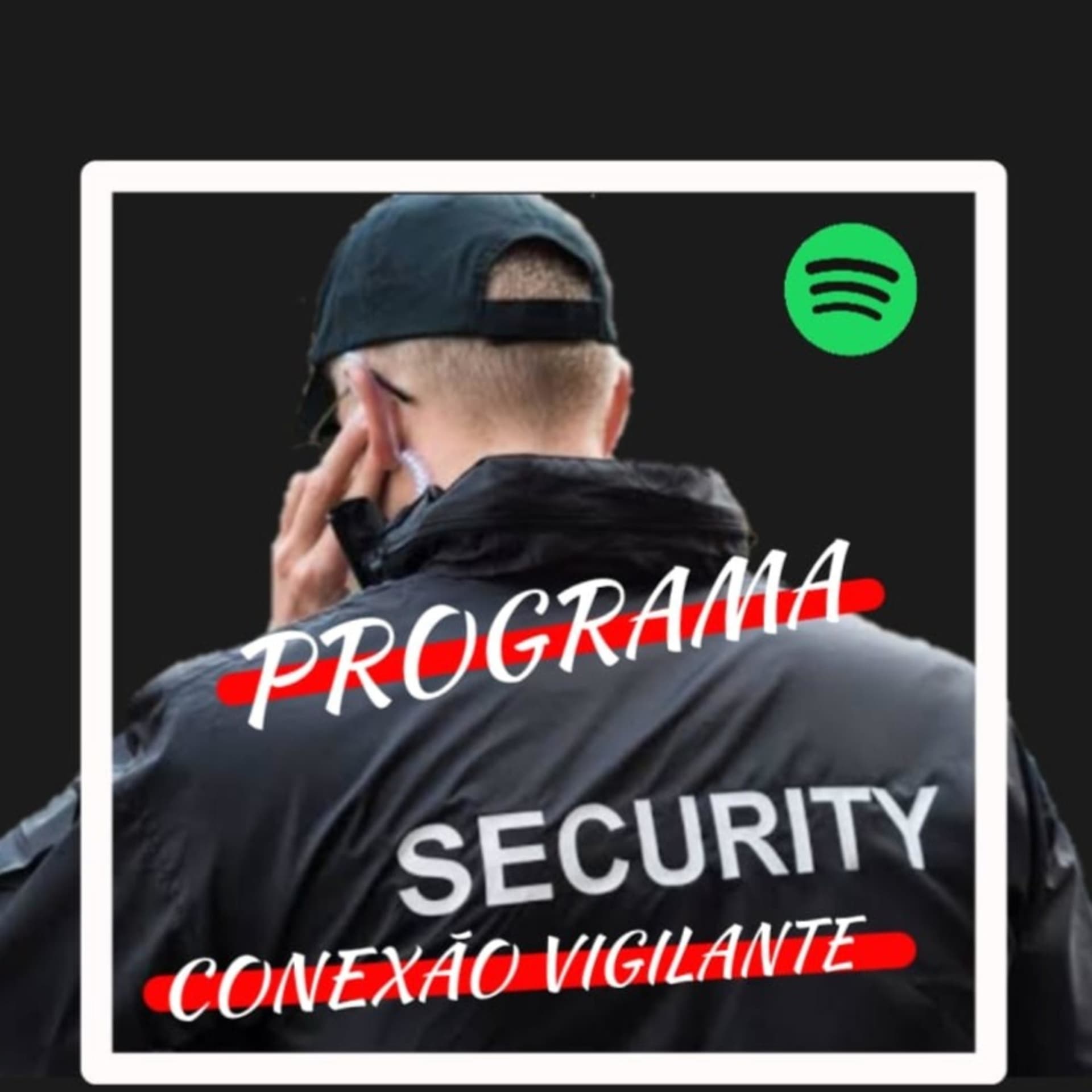Programa Conexão Vigilante - Podcasts