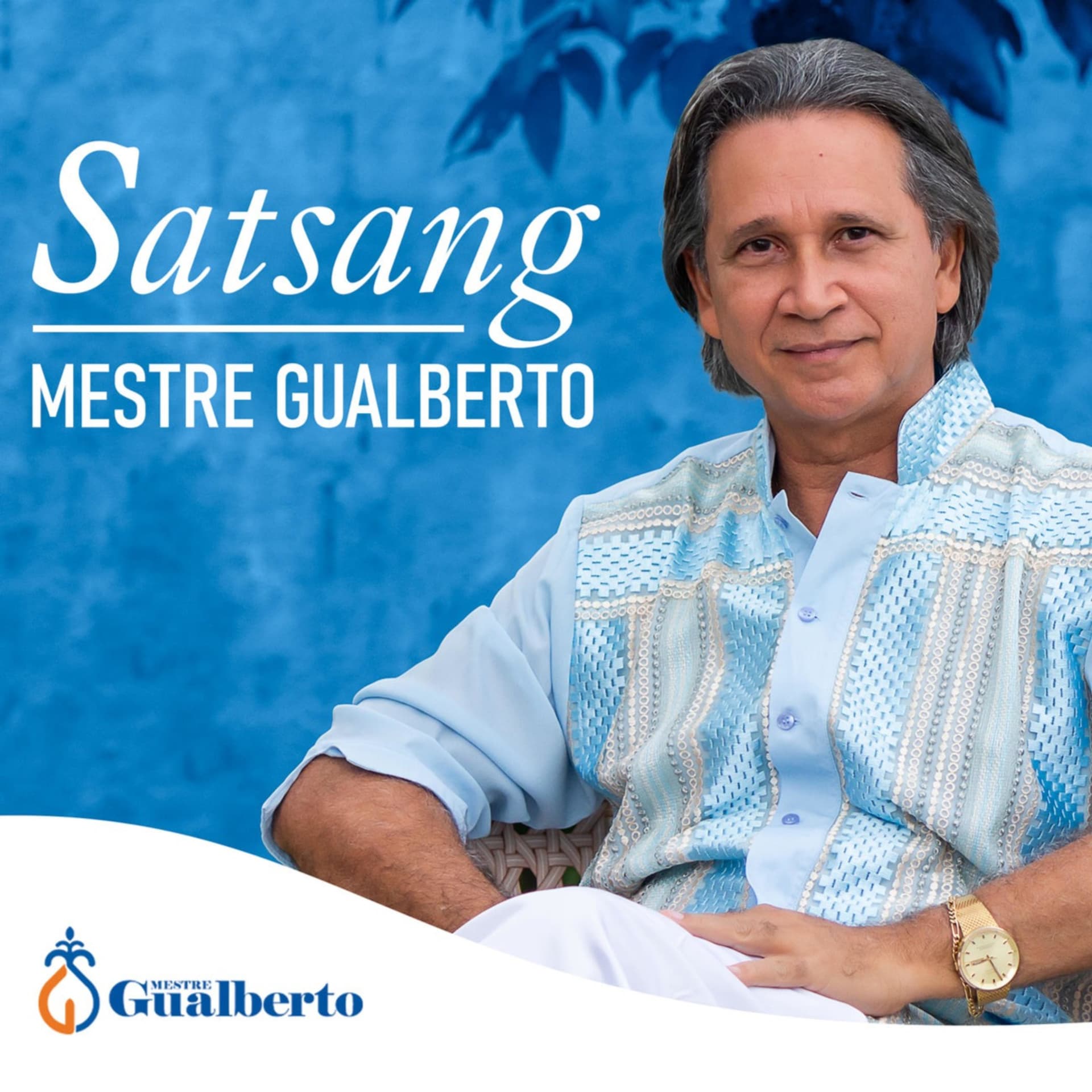 Satsang com Mestre Gualberto - Podcasts