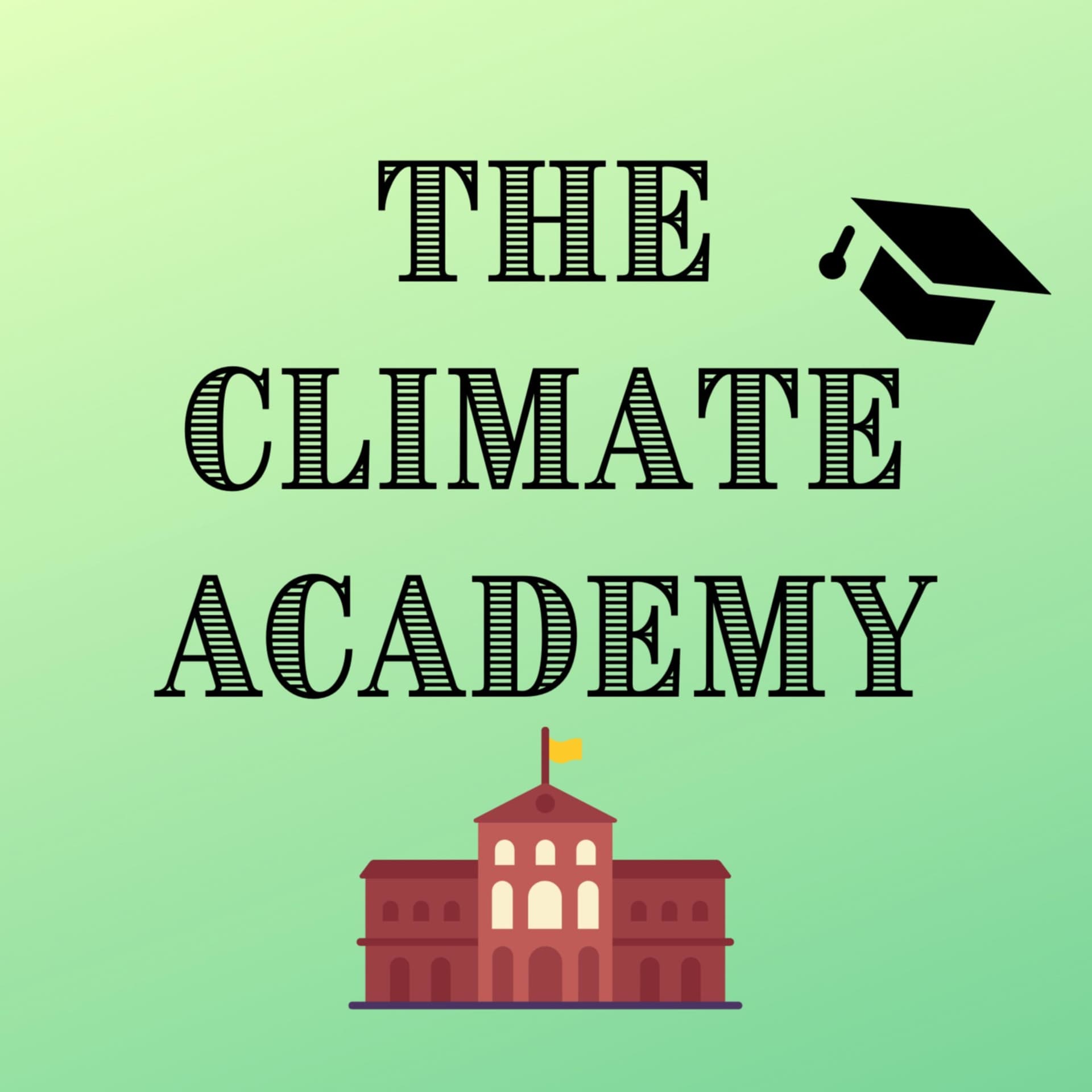 The Climate Academy - Podcasts