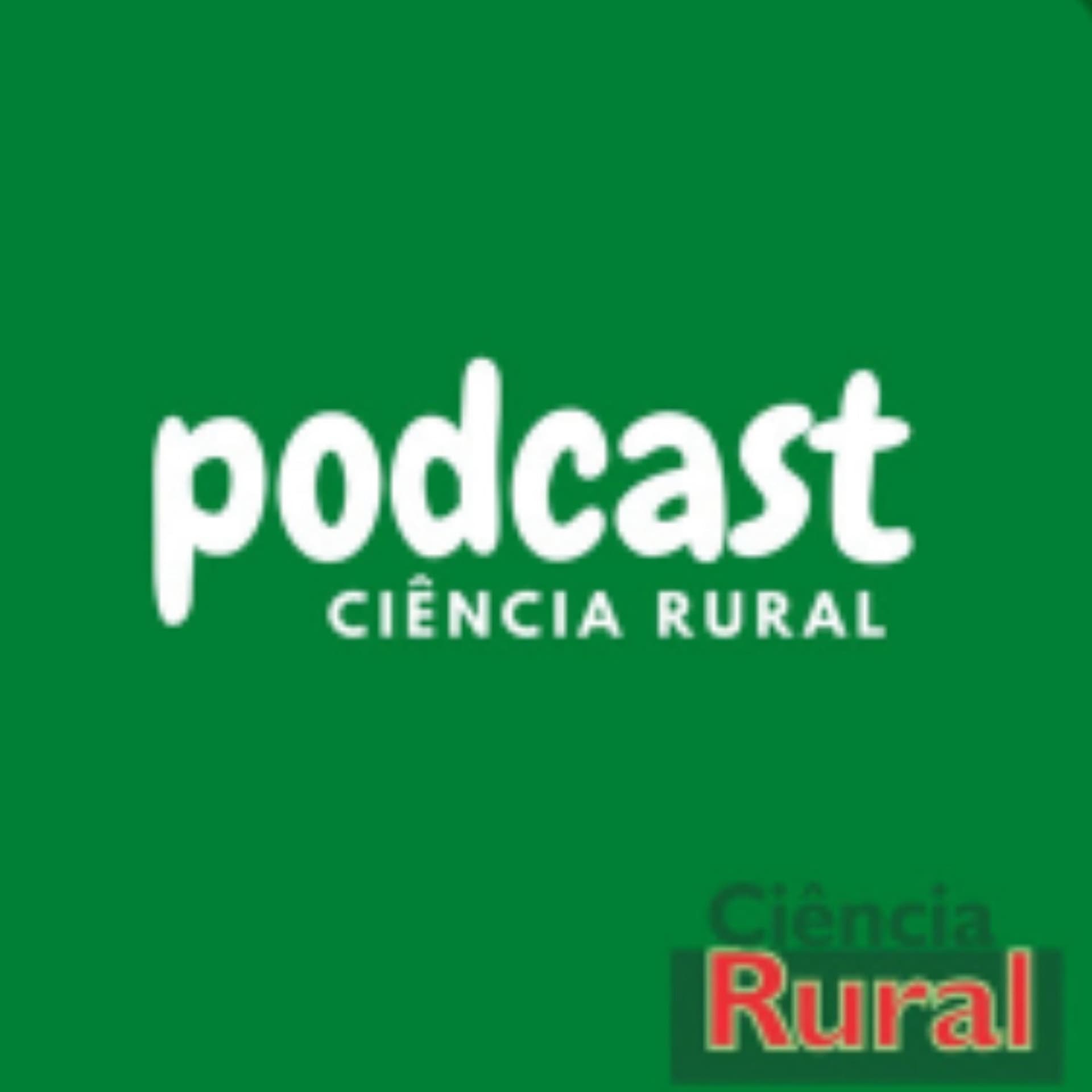 Ciência Rural - Podcasts
