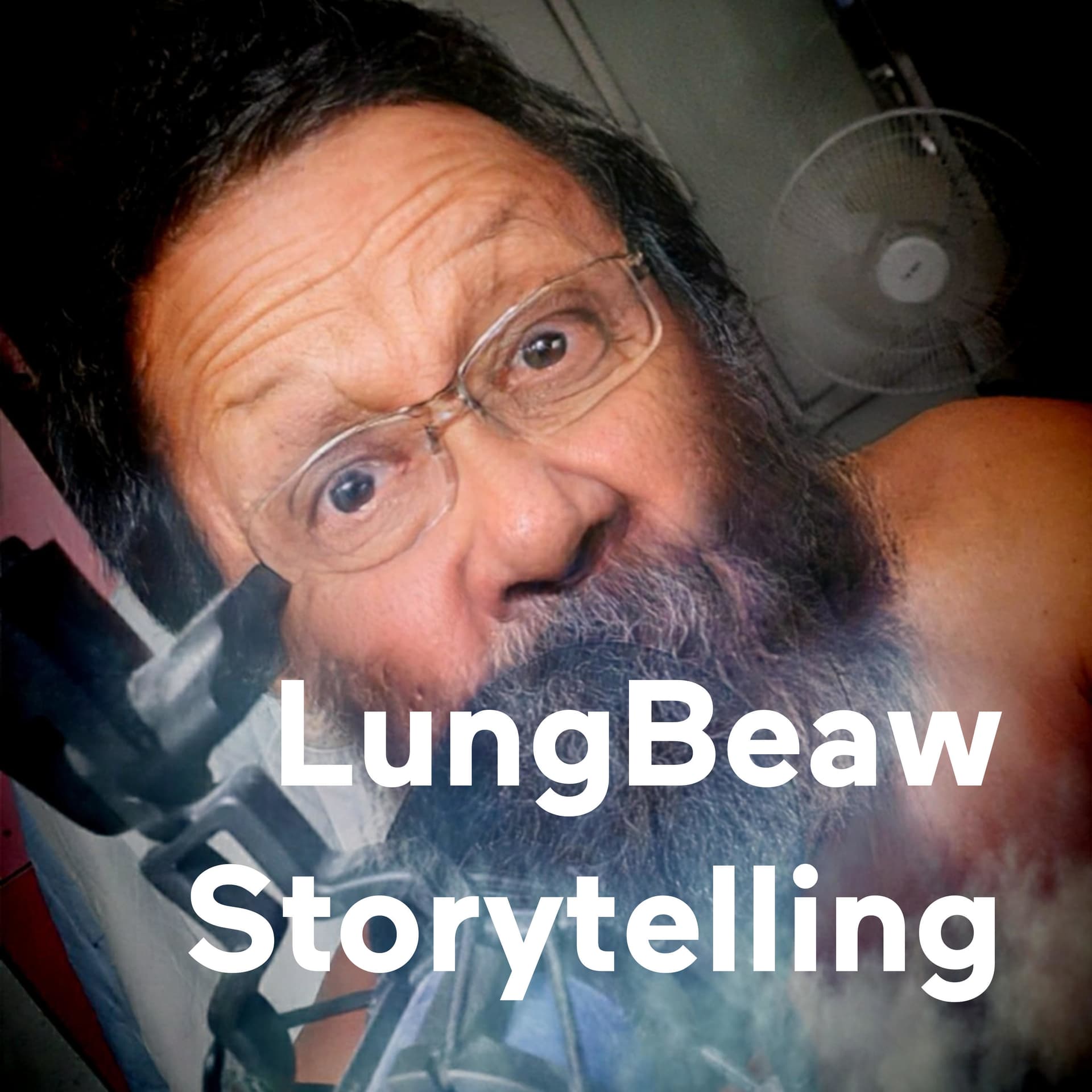 LungBeaw Storytelling - Podcasts