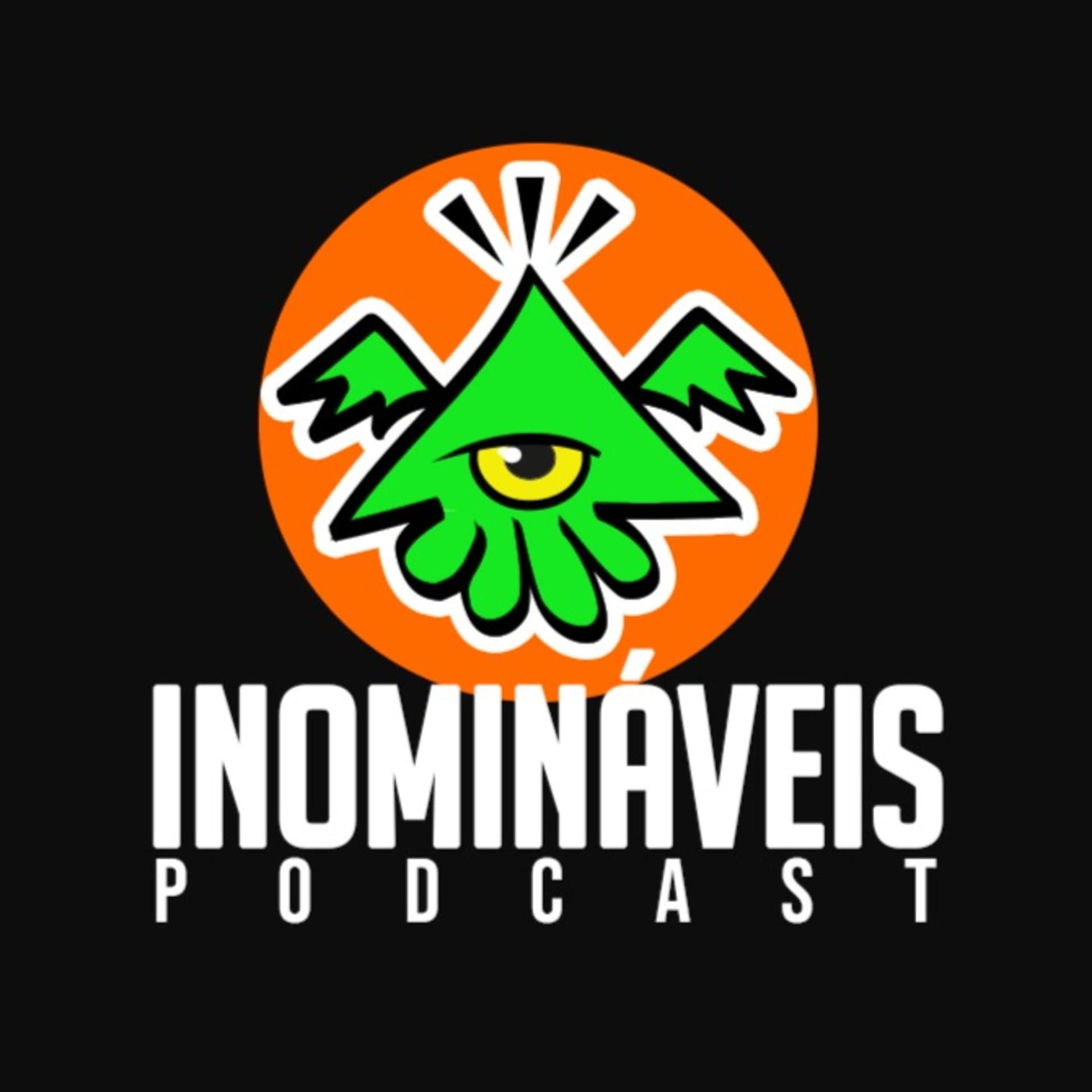 Inomináveis Podcast - Podcasts