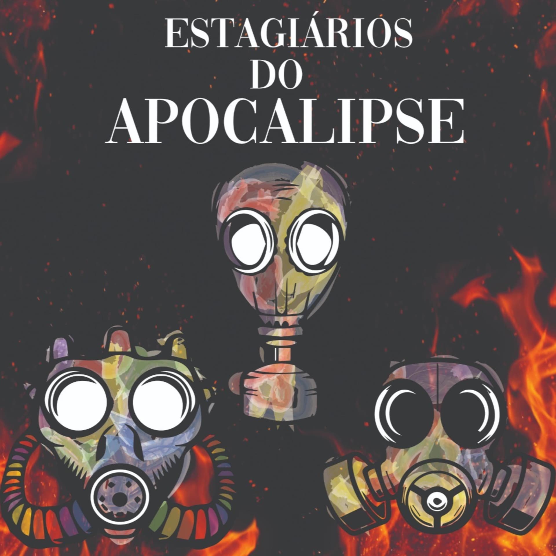 Estagiários do Apocalipse - Podcasts
