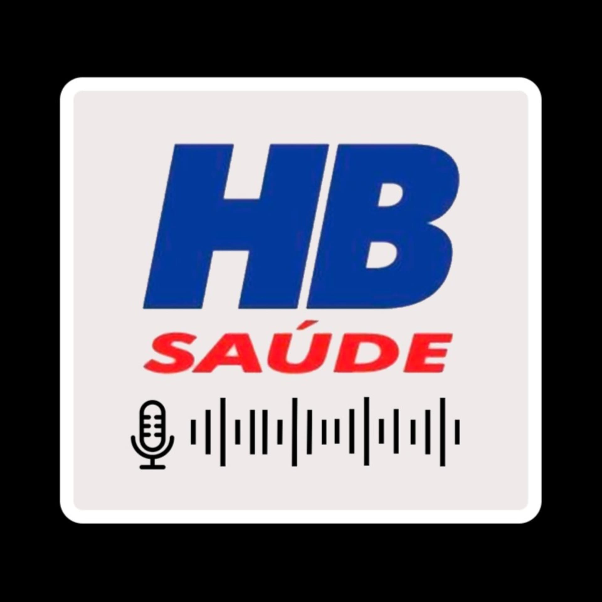 HBSaude - Podcasts
