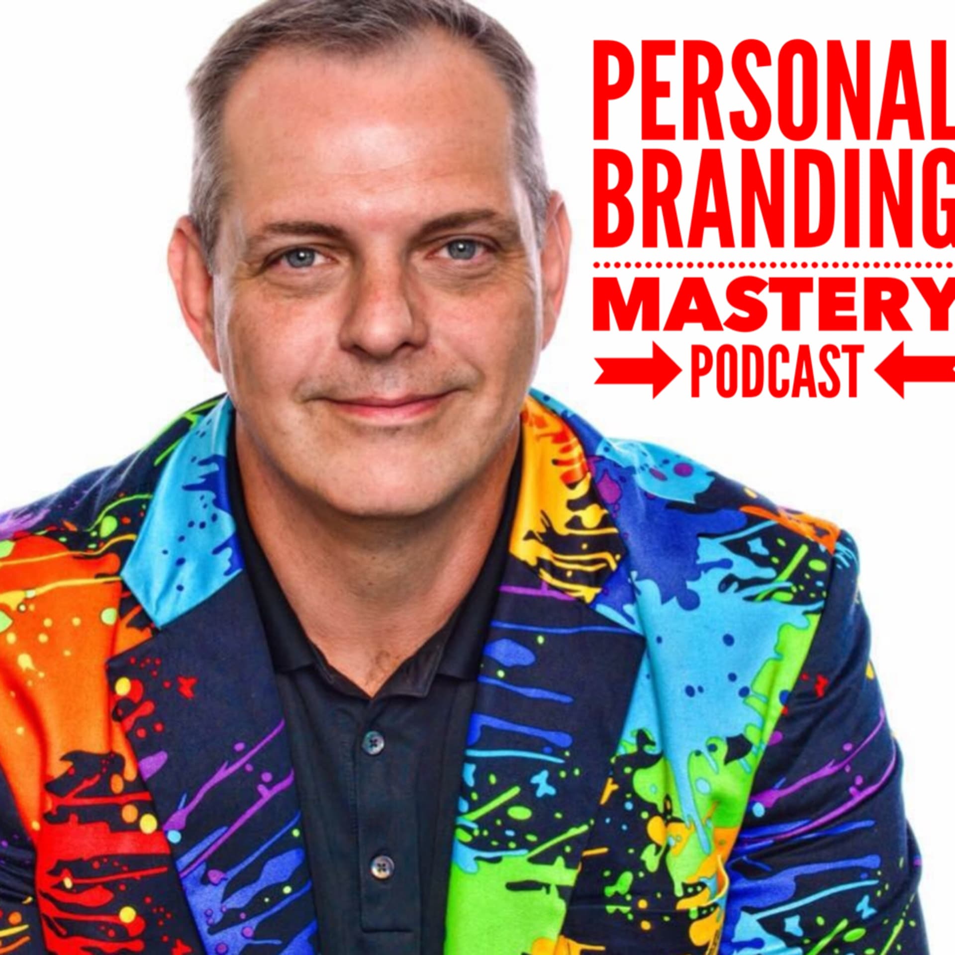 Personal Branding Mastery - Podcasts