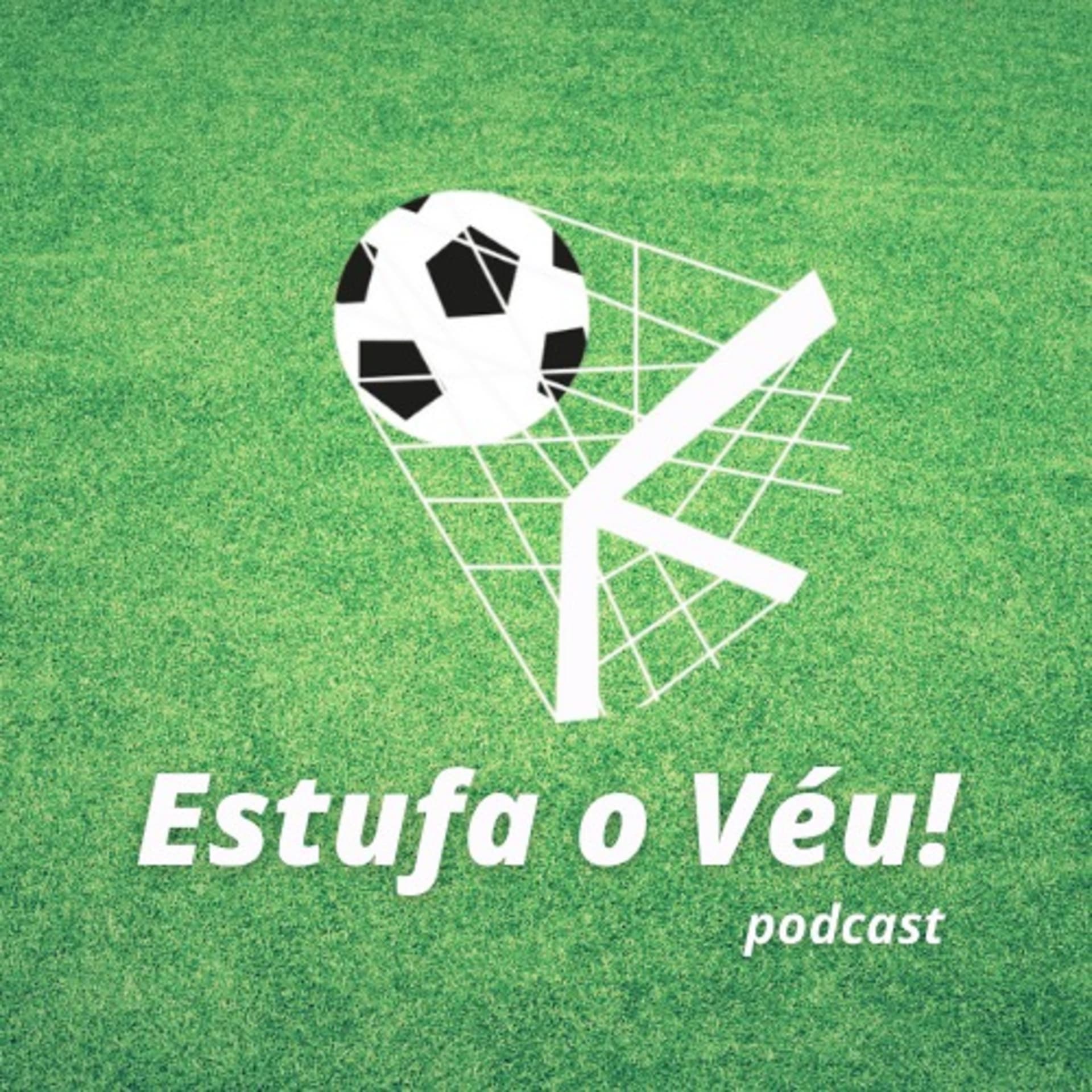 Estufa o Véu! - Podcasts