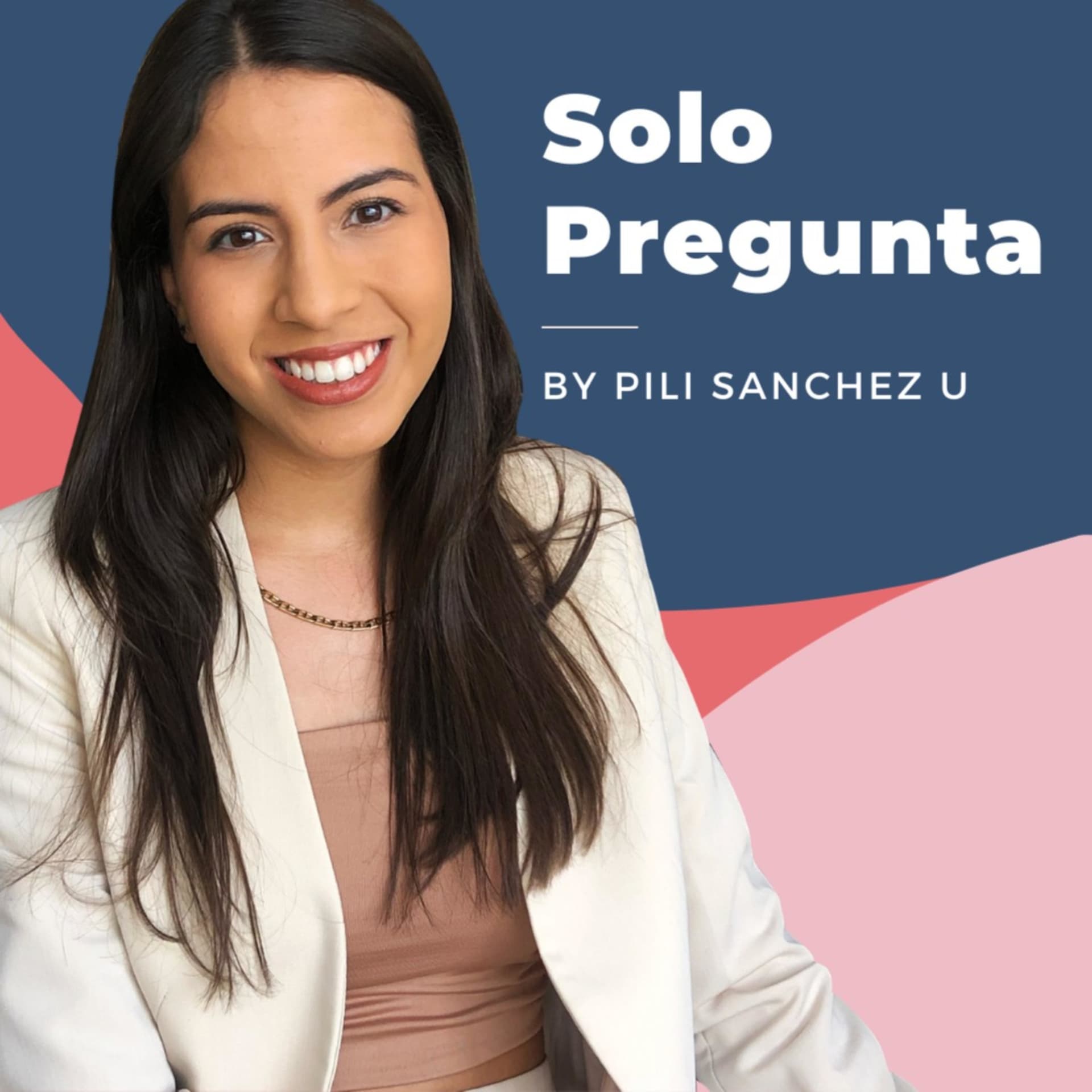 Solo Pregunta - Podcasts