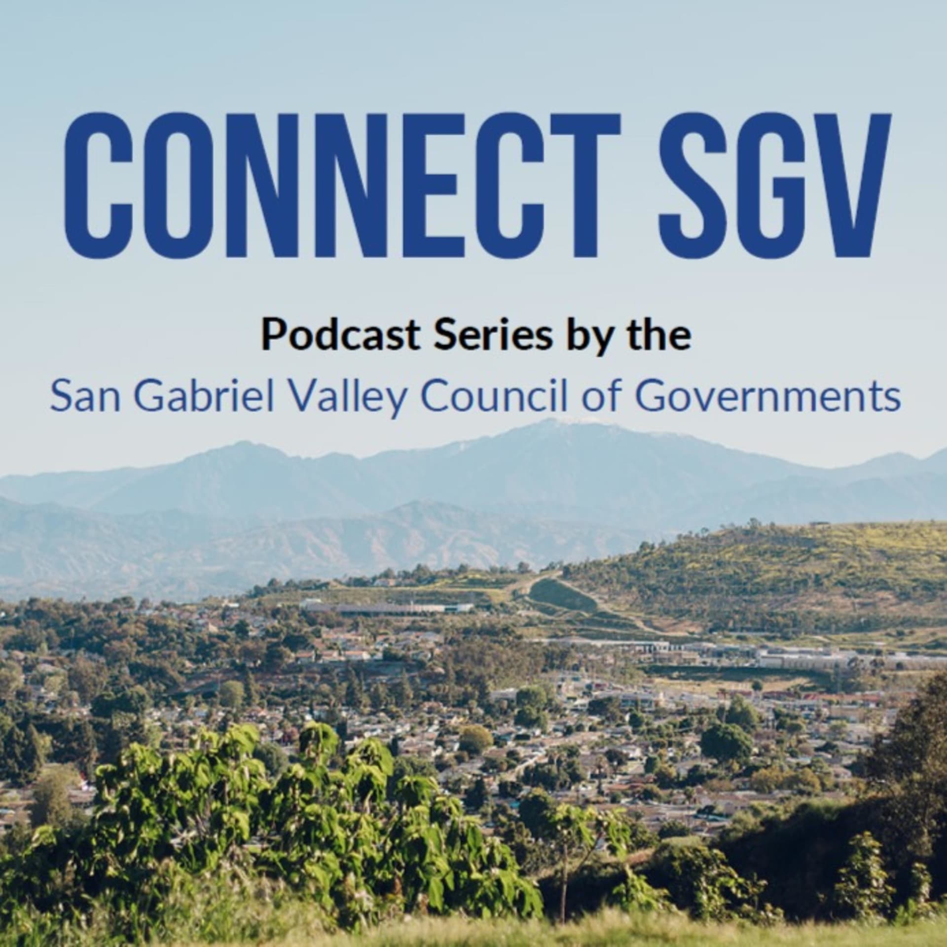 Connect SGV - Podcasts