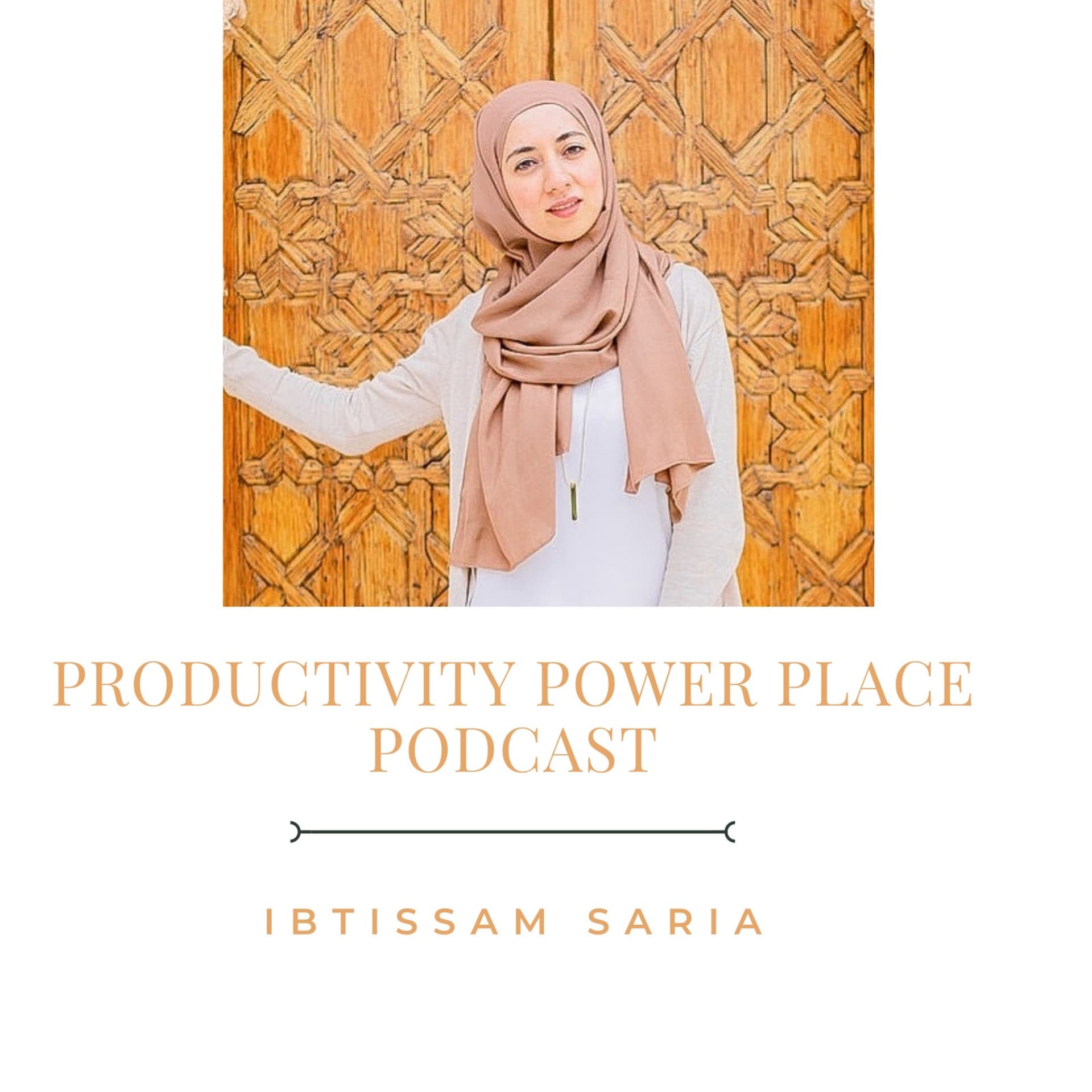 Productief & Powervol Ondernemen | Ibtissam Saria - Podcast