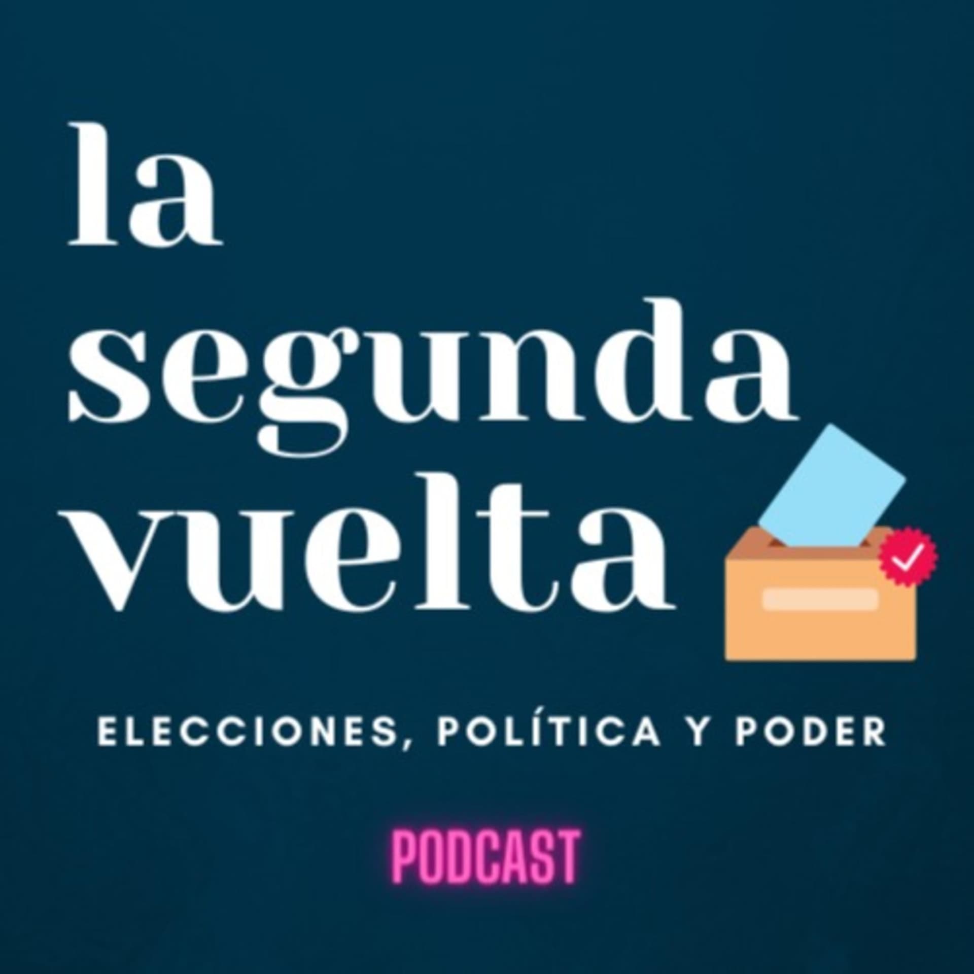 La Segunda Vuelta - Podcast
