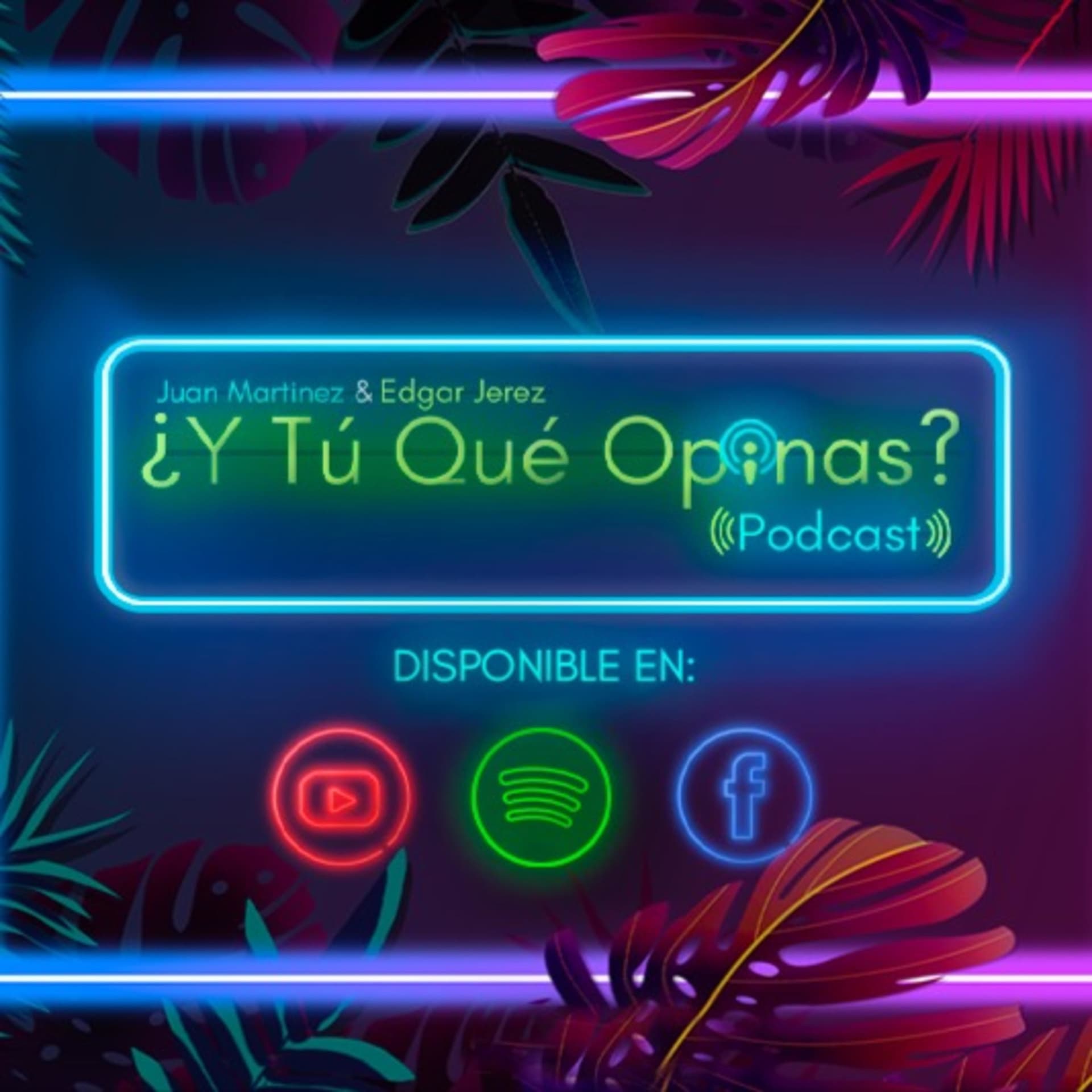 ¿Y Tú Qué Opinas? Podcast 🎙 - Podcasts