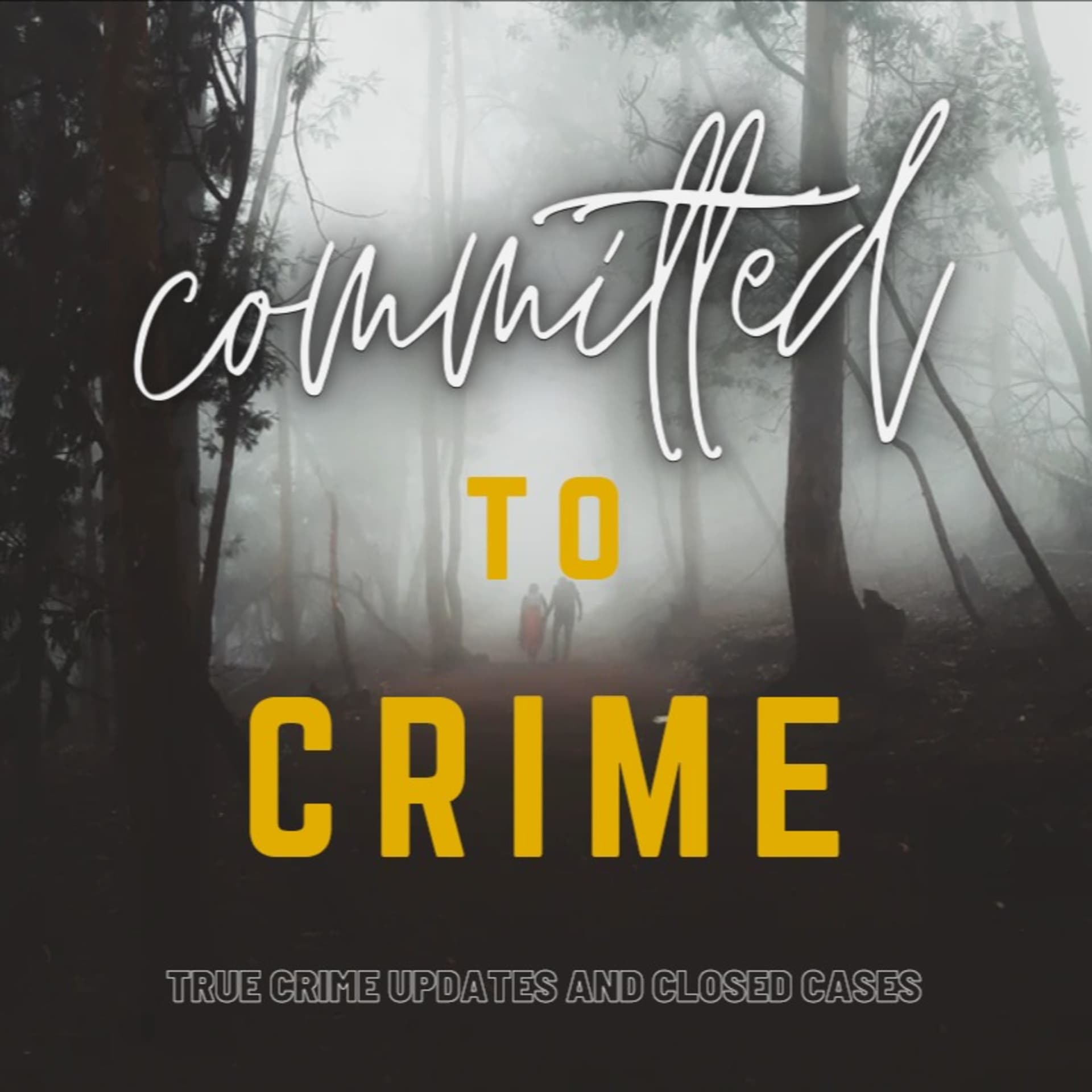 Committed to Crime - Podcasts
