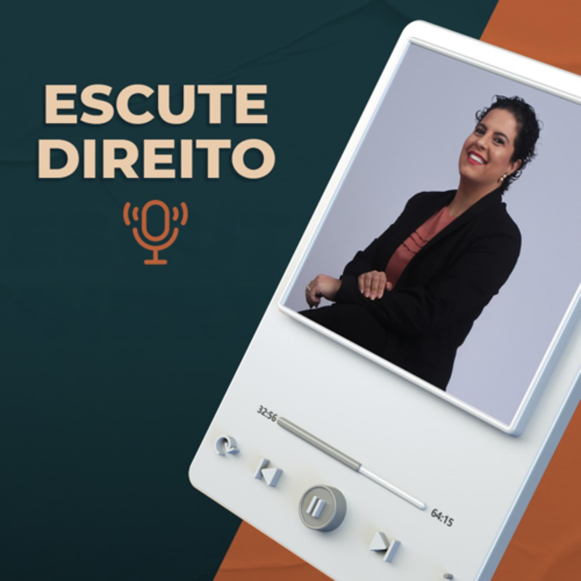 Escute Direito - Podcasts