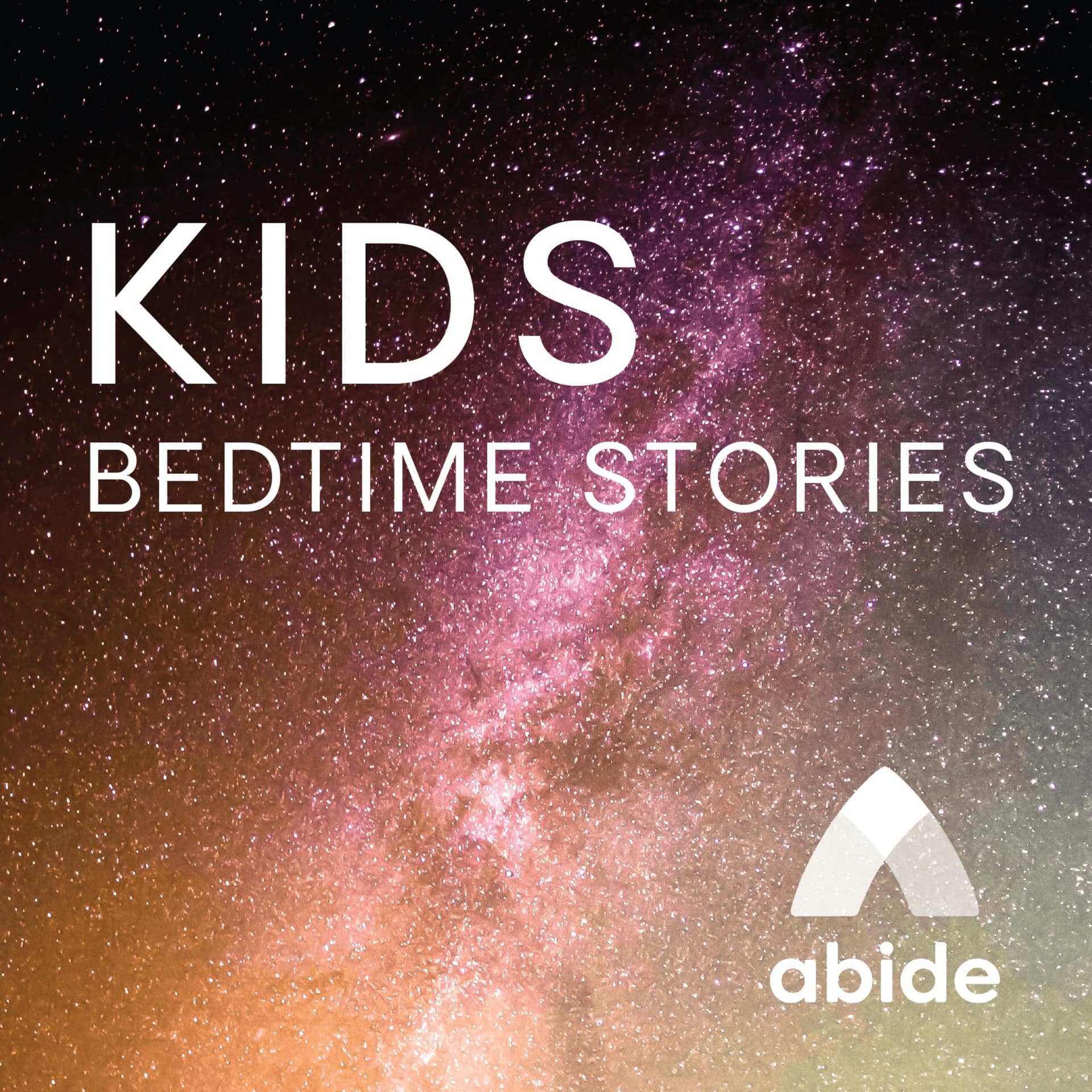 Abide Bible Sleep Meditation for Kids - Podcasts