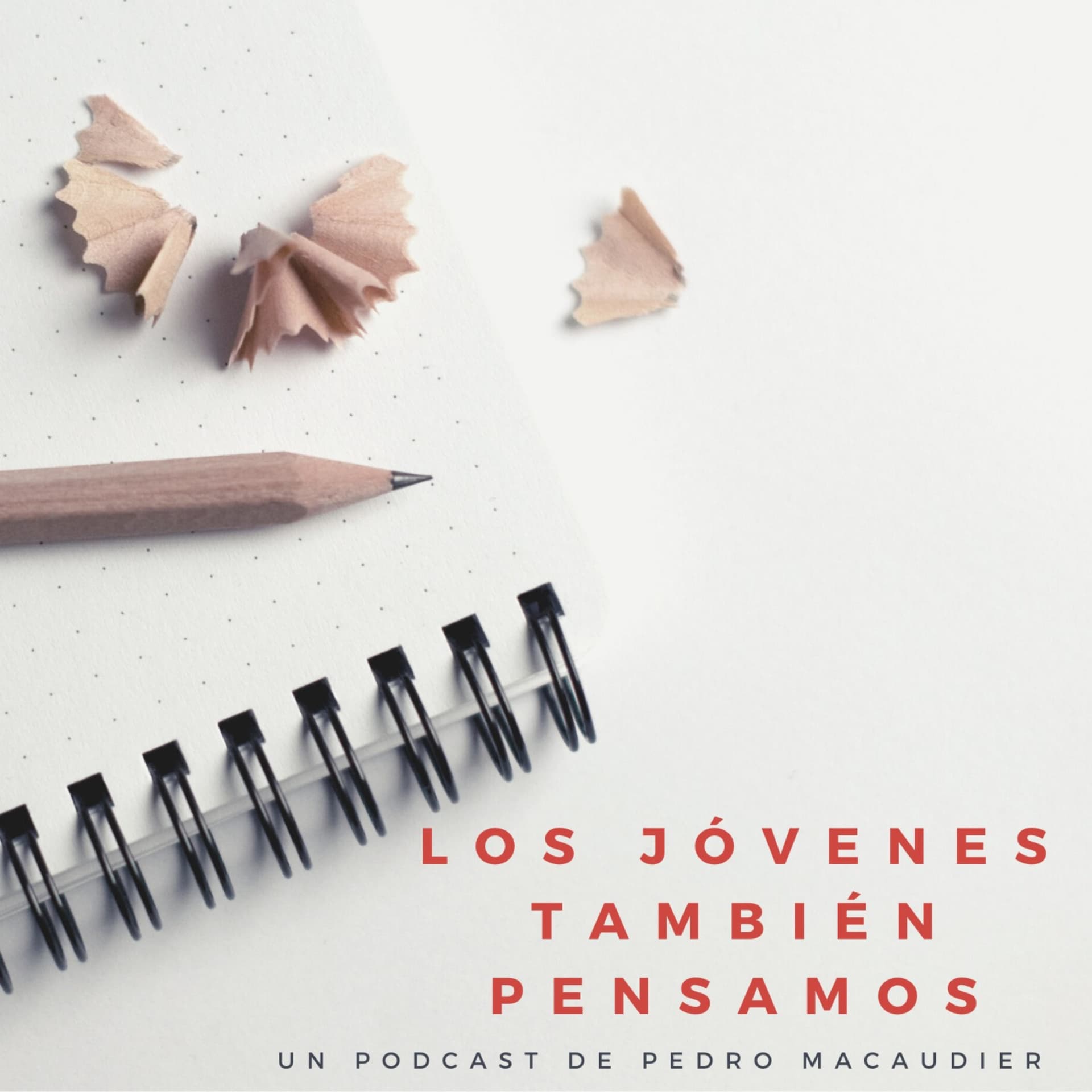 Los Jóvenes también pensamos - Podcasts