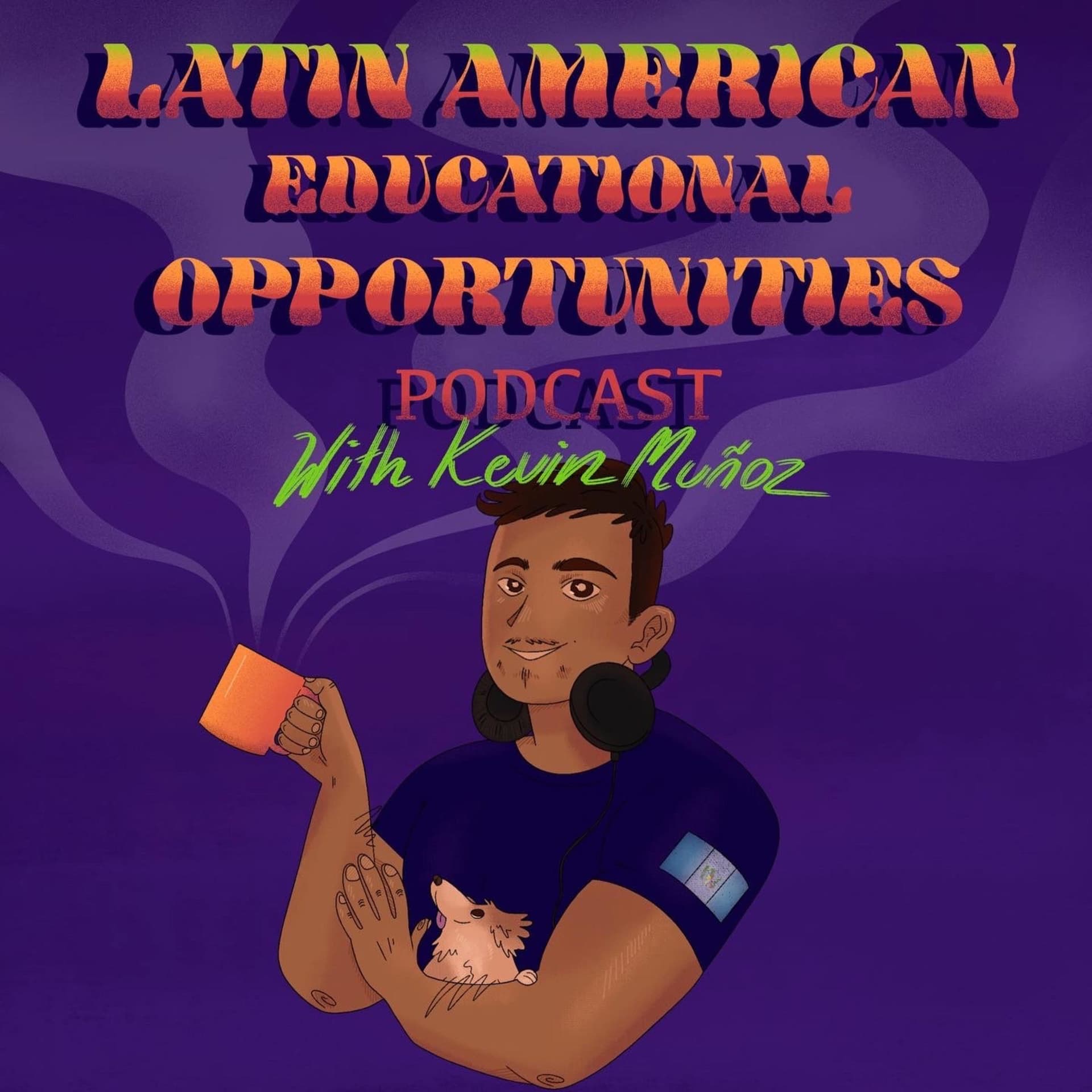 Latin American Educational Opportunities - Podcasts
