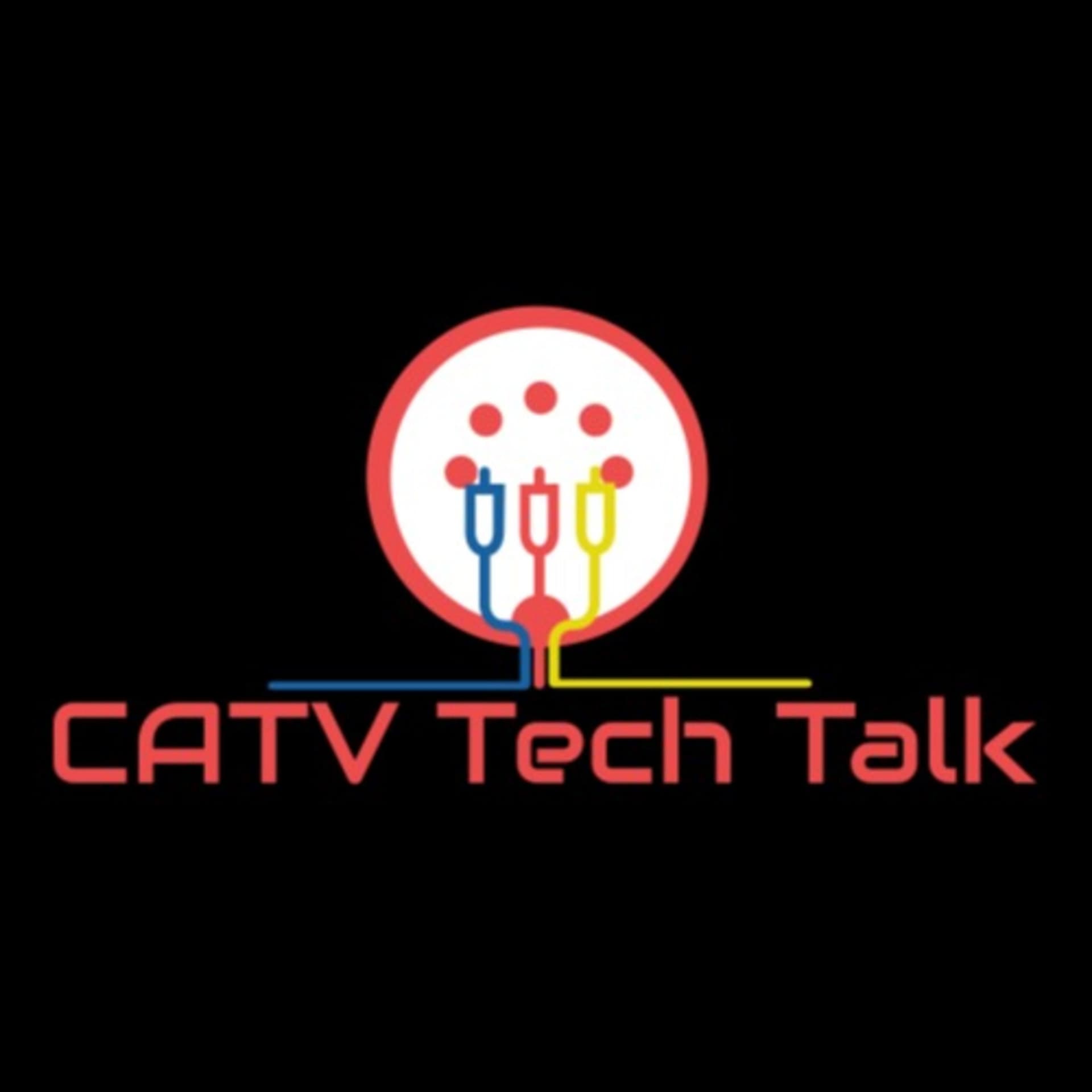 CATV Tech Talk - Podcasts