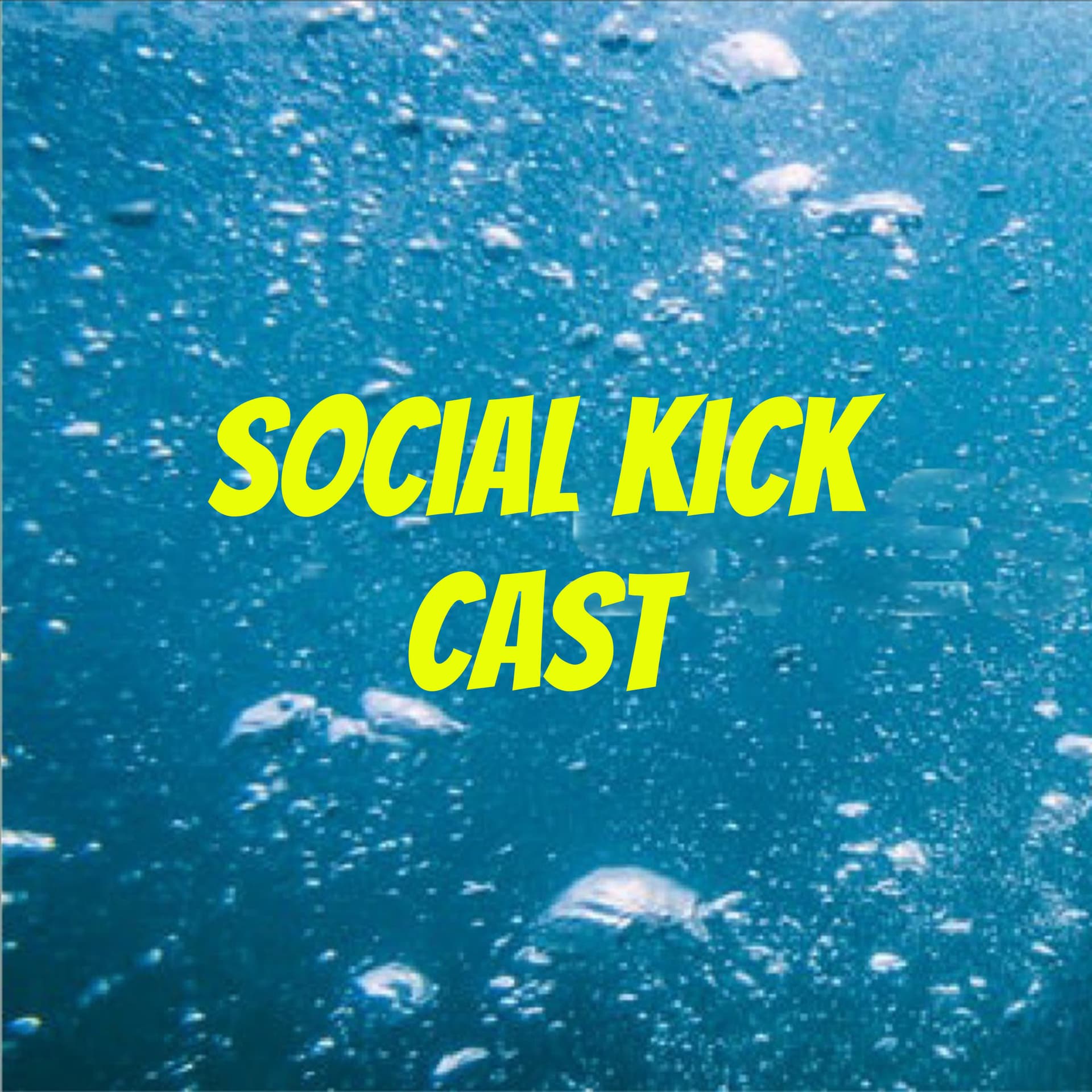 Social Kick Cast - Podcasts