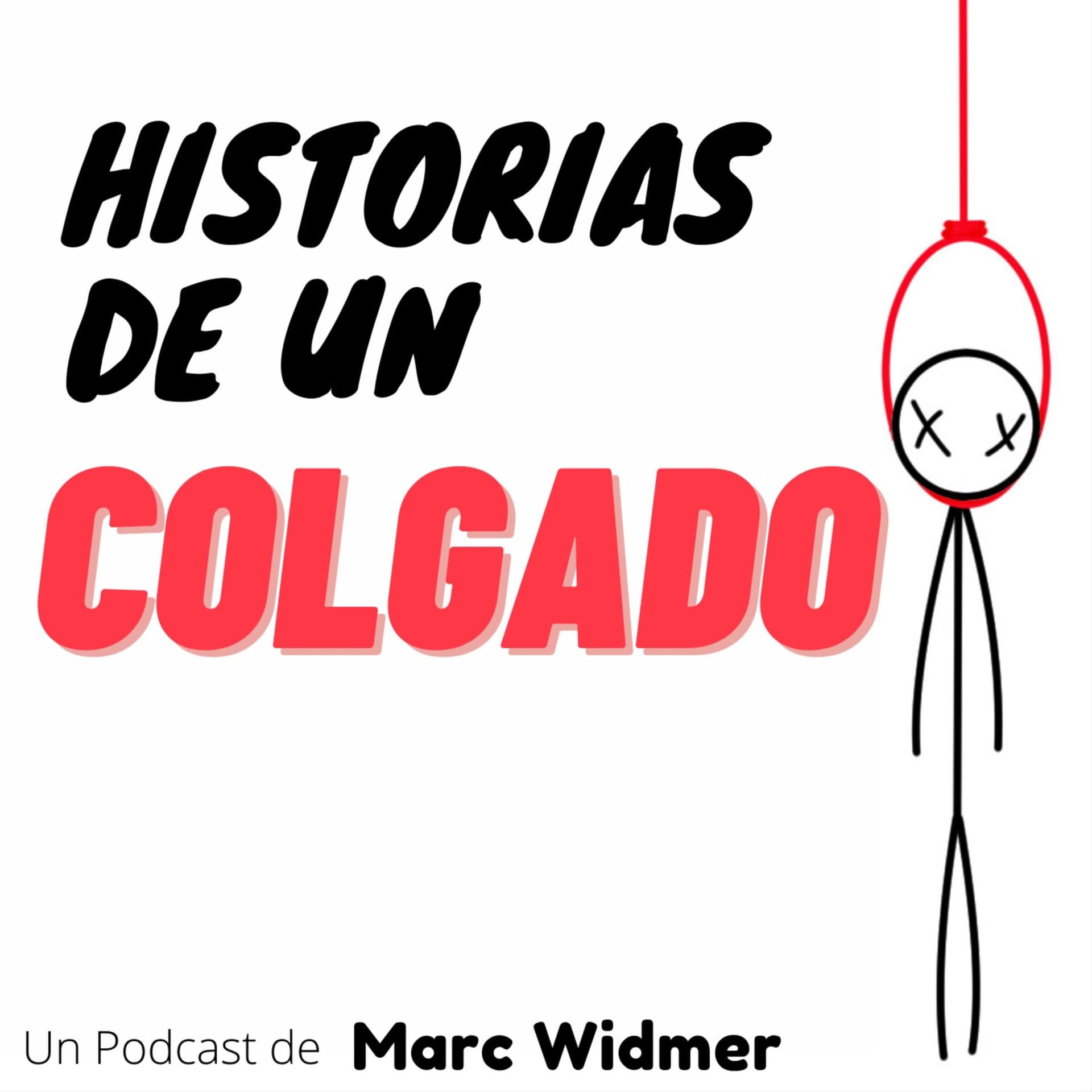 Historias de un Colgado - بودكاست