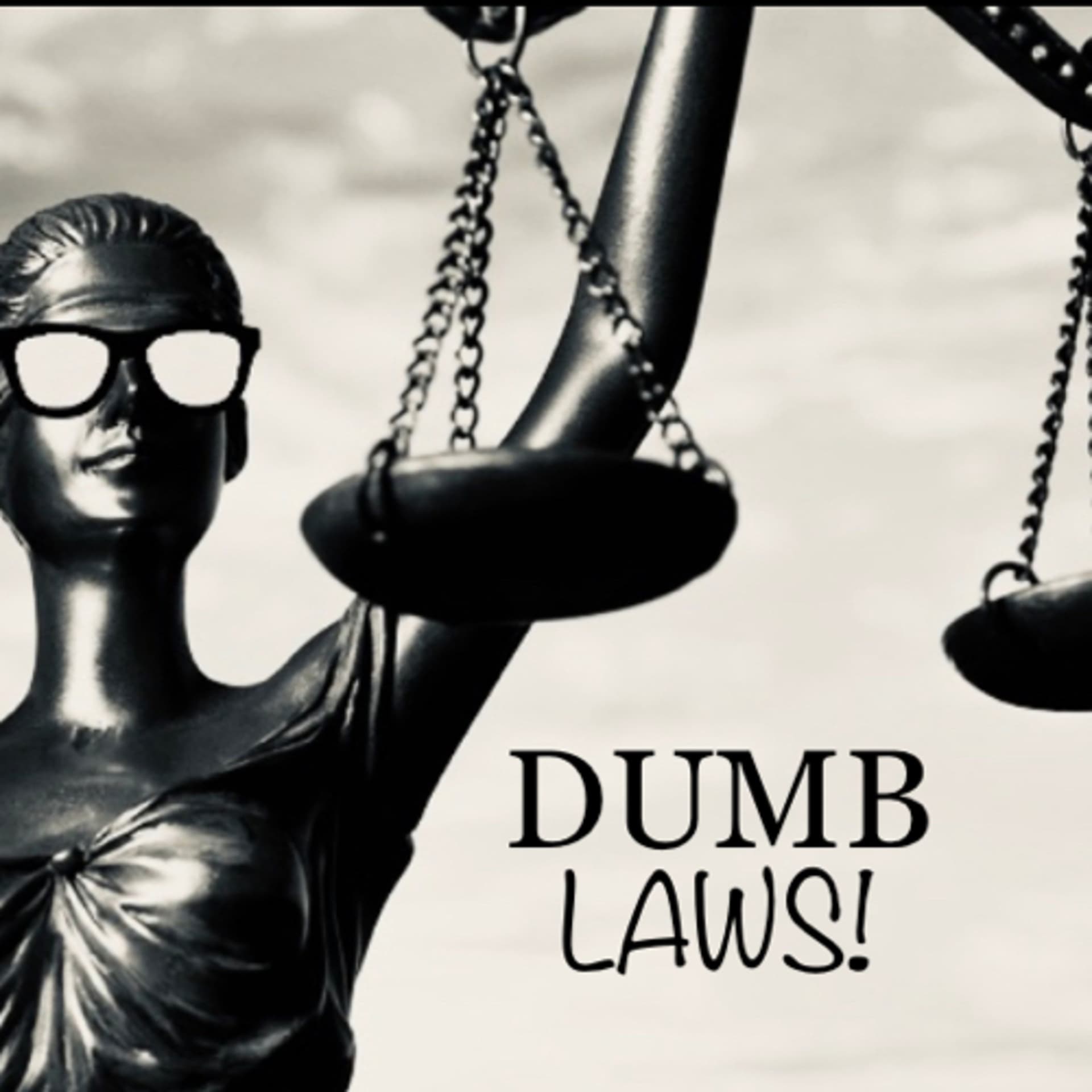 Dumb Laws - Podcasts