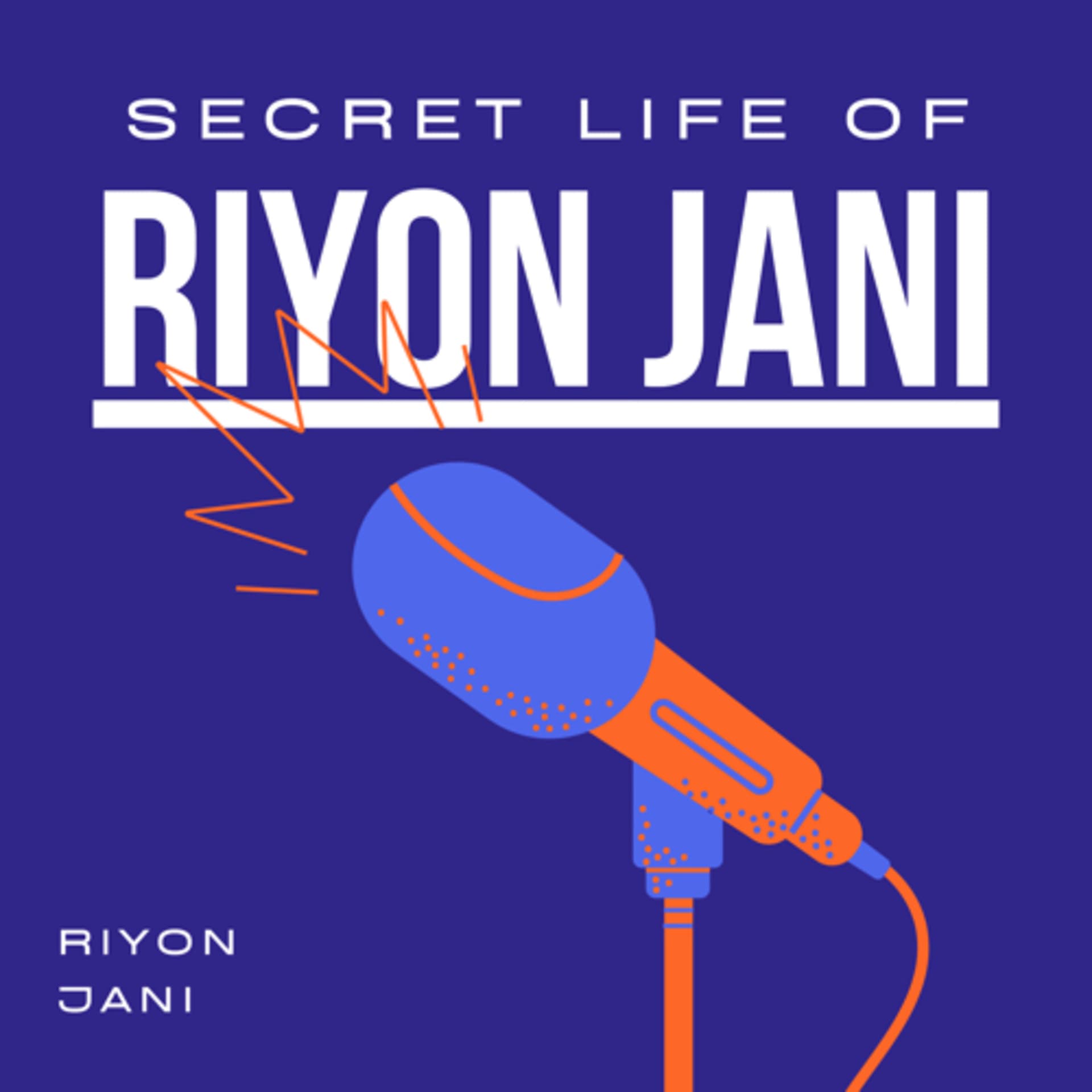 Secret Life Of Riyon Jani