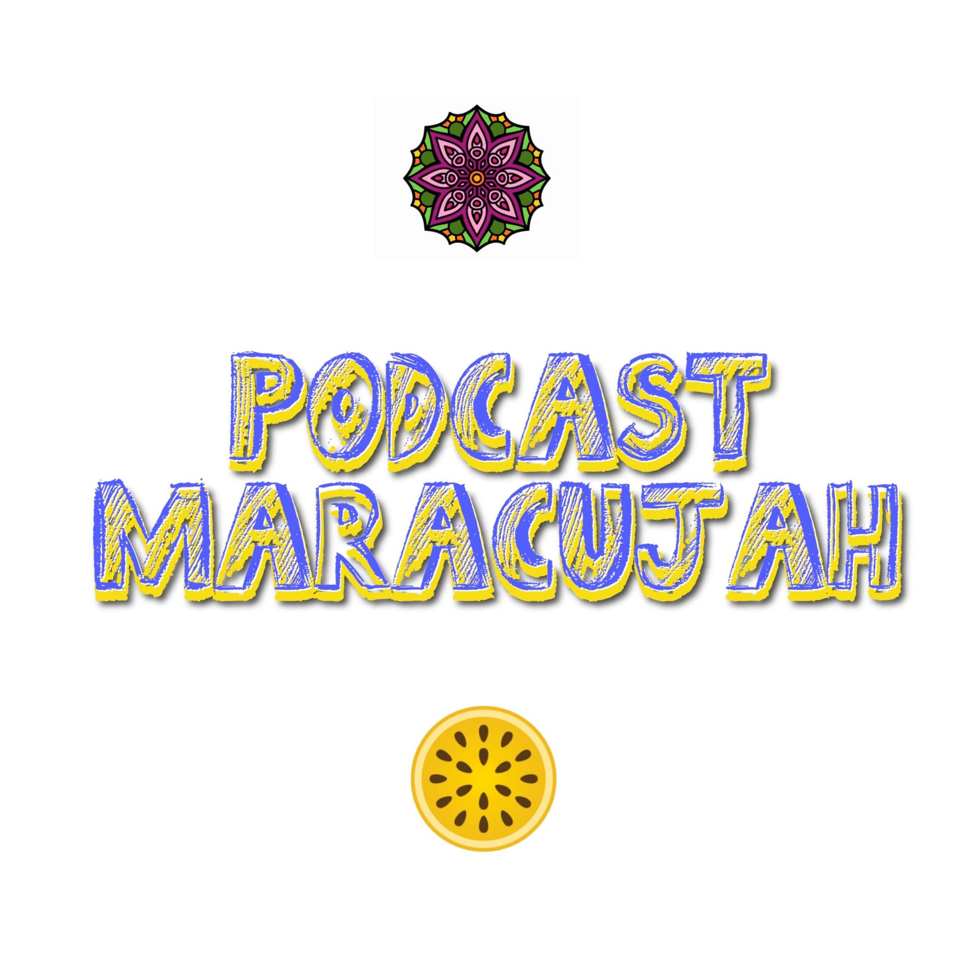 Podcast Maracujah - Podcasts