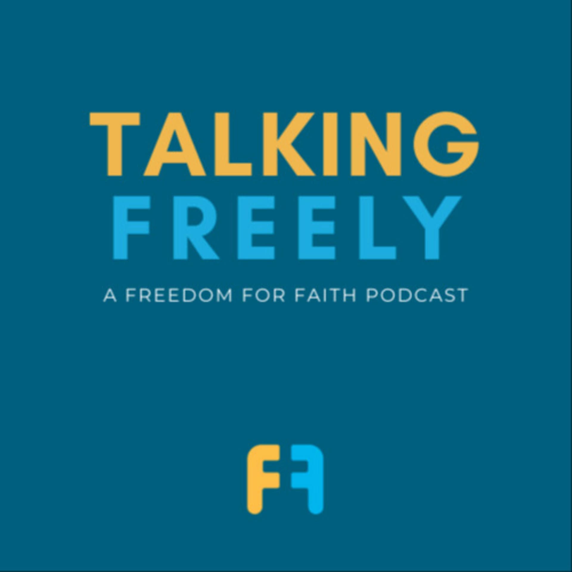 Talking Freely - Podcasts