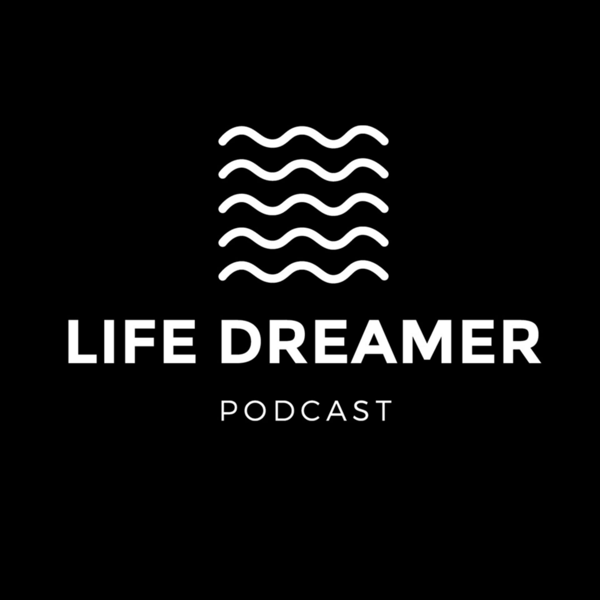 Lifedreamer PodCast - Podcasts