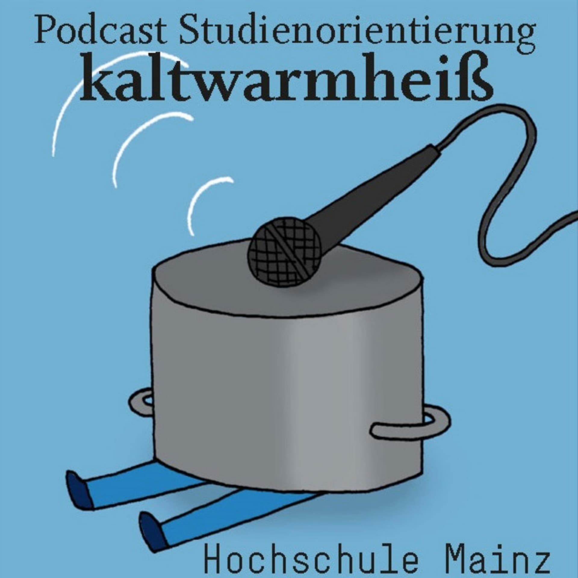 kaltwarmheiß - Der Talk zur Studienorientierung - Podcasts