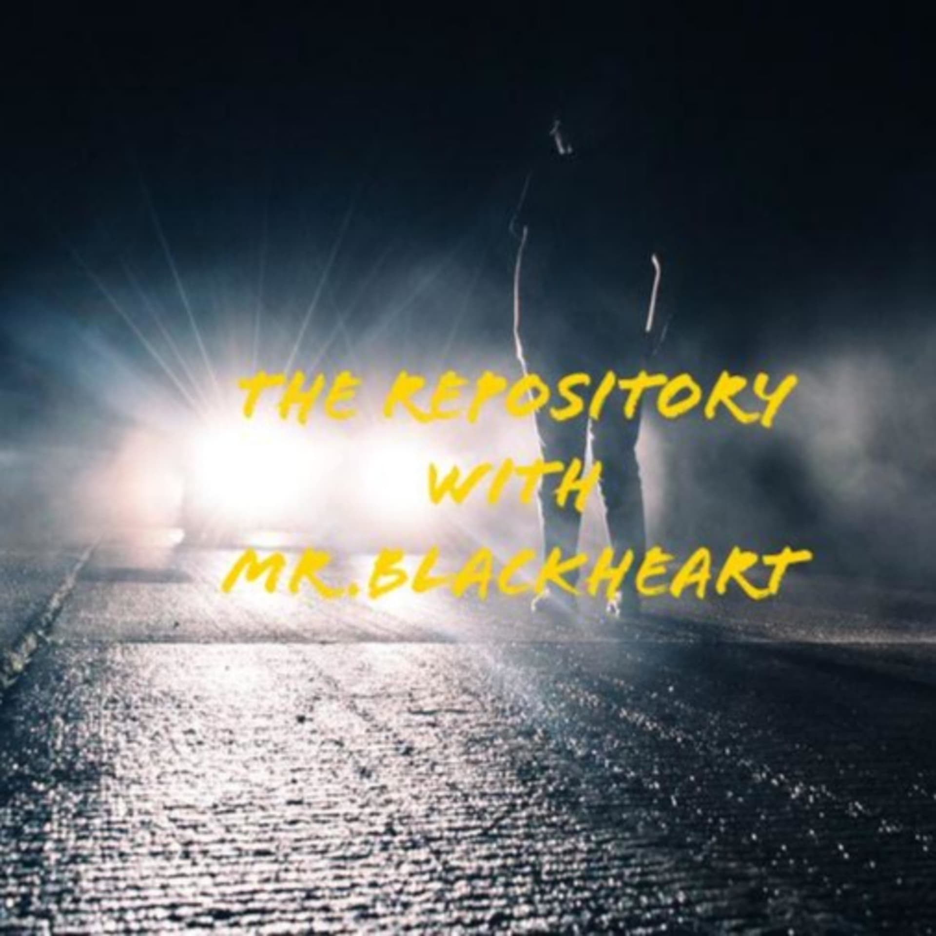 The Repository with Mr.Blackheart - Podcasts