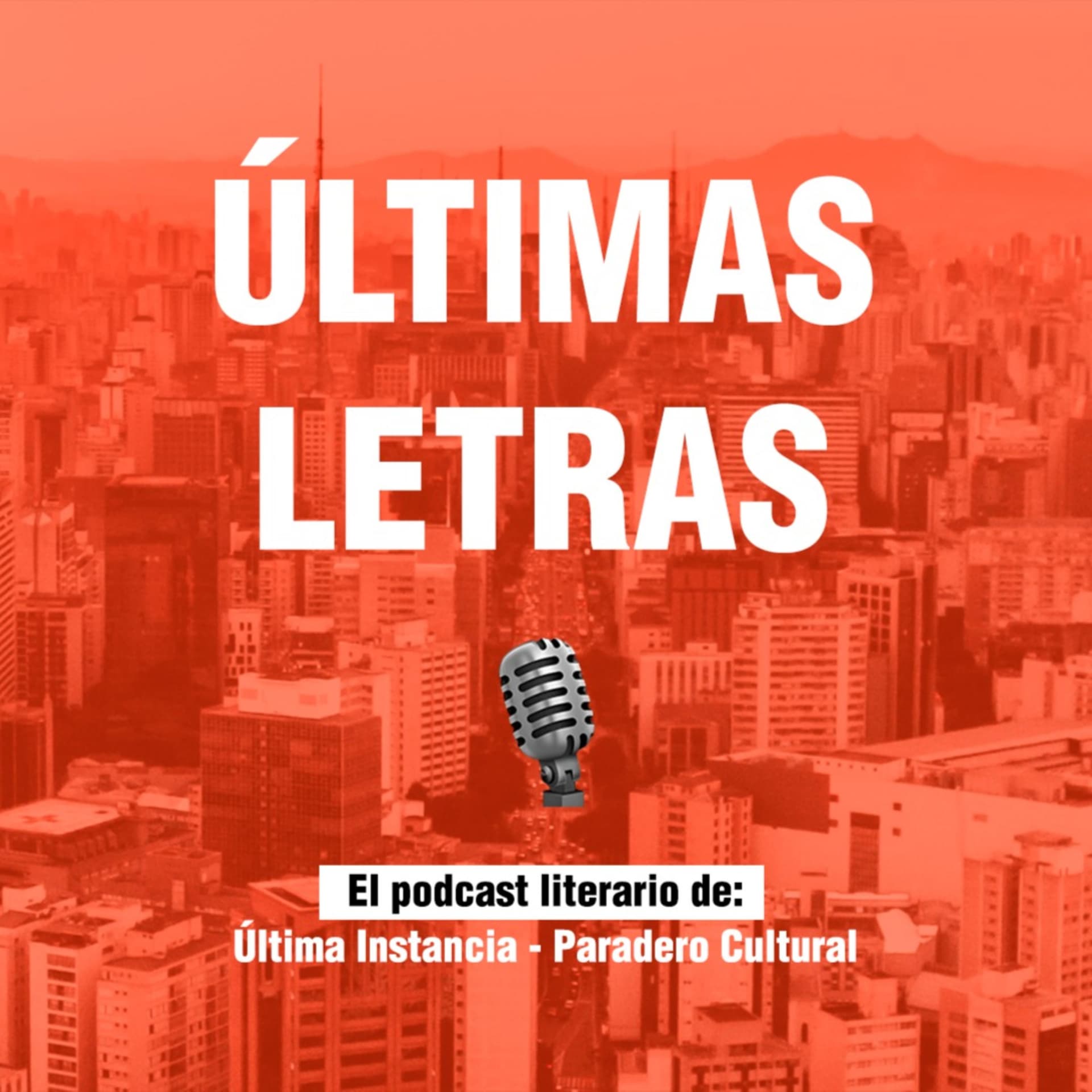 Últimas Letras - Podcasts