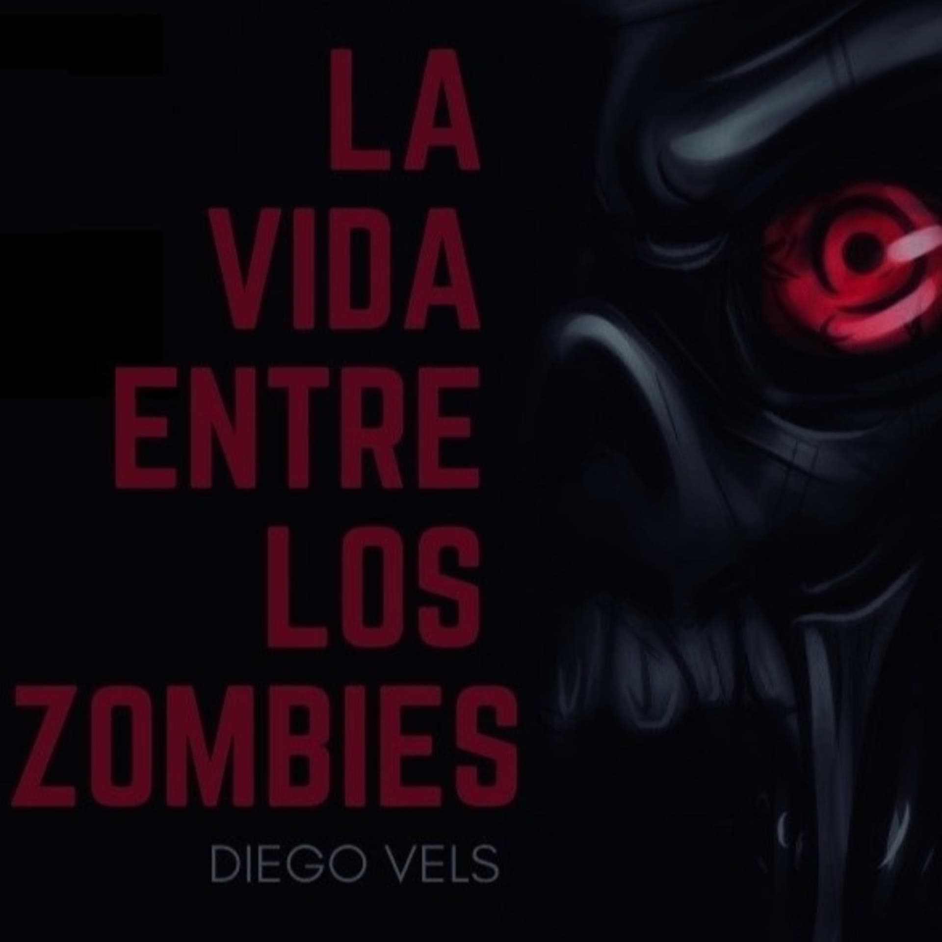 La Vida Entre Los Zombis | Audio Liber Estudios
