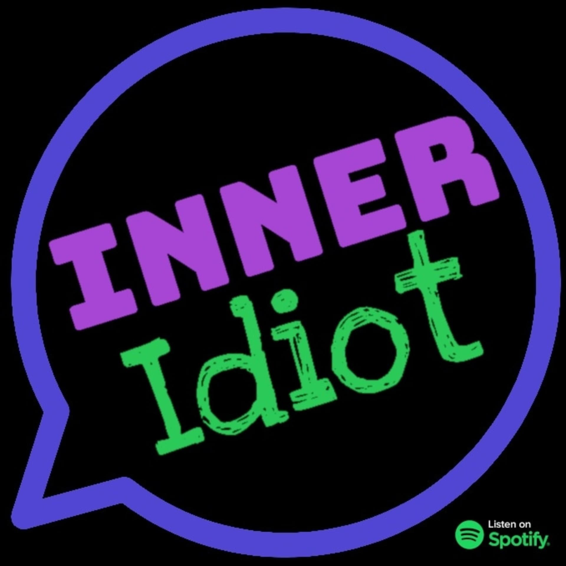 Inner Idiot - Podcasts