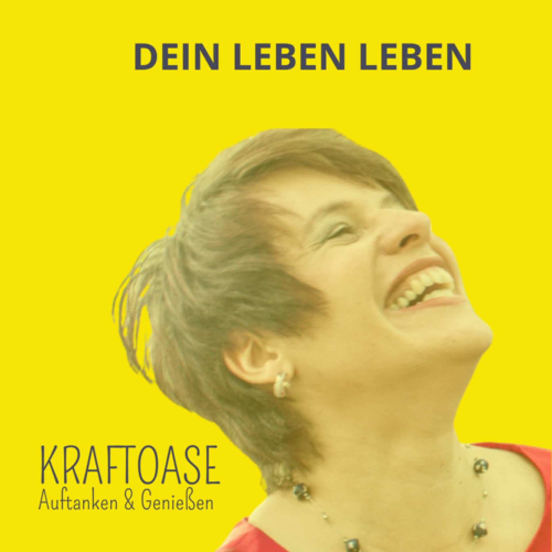 Kathrin Laborda DEIN LEBEN LEBEN - Podcasts