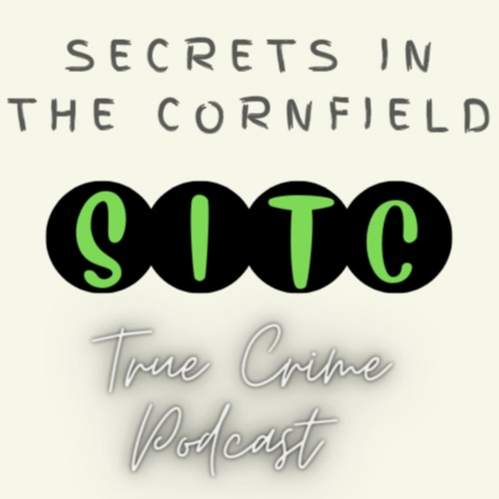 Secrets in the cornfield: Iowa's Unsolved - Podcasts