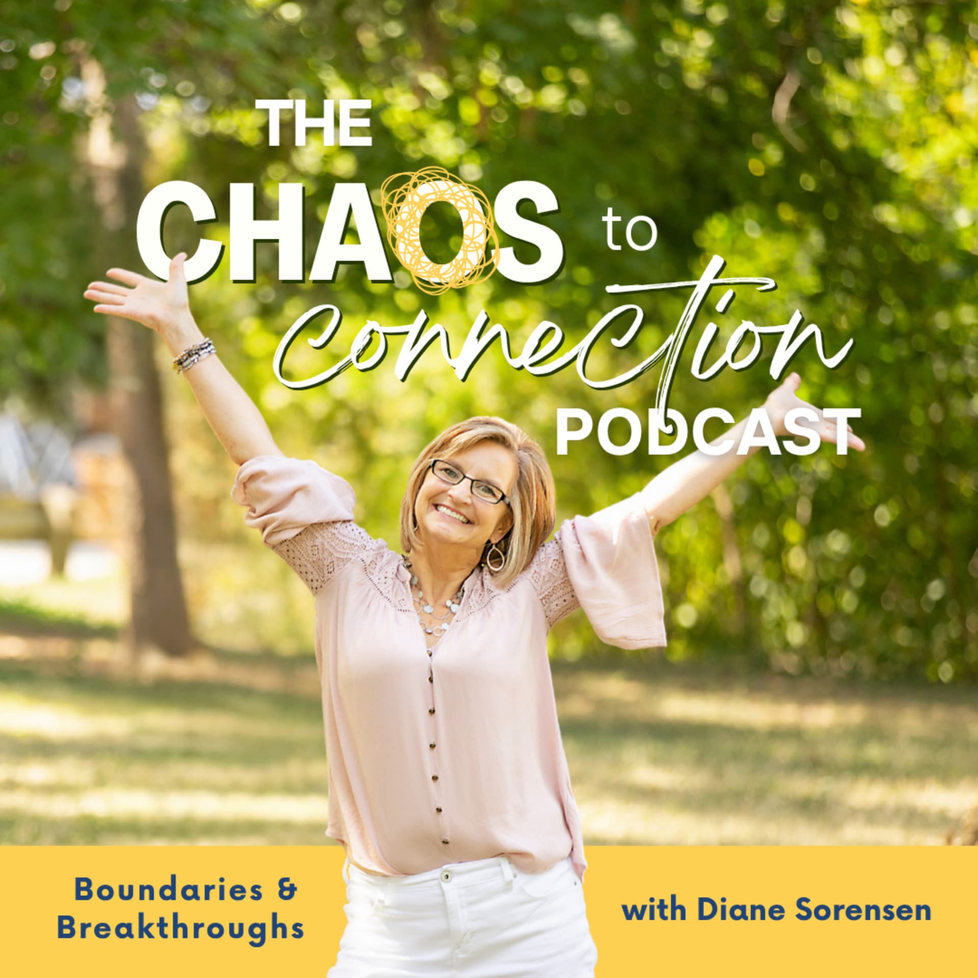 Chaos to Connection: Boundaries and Breakthroughs for Cycle-Breaking Women - Podcasts