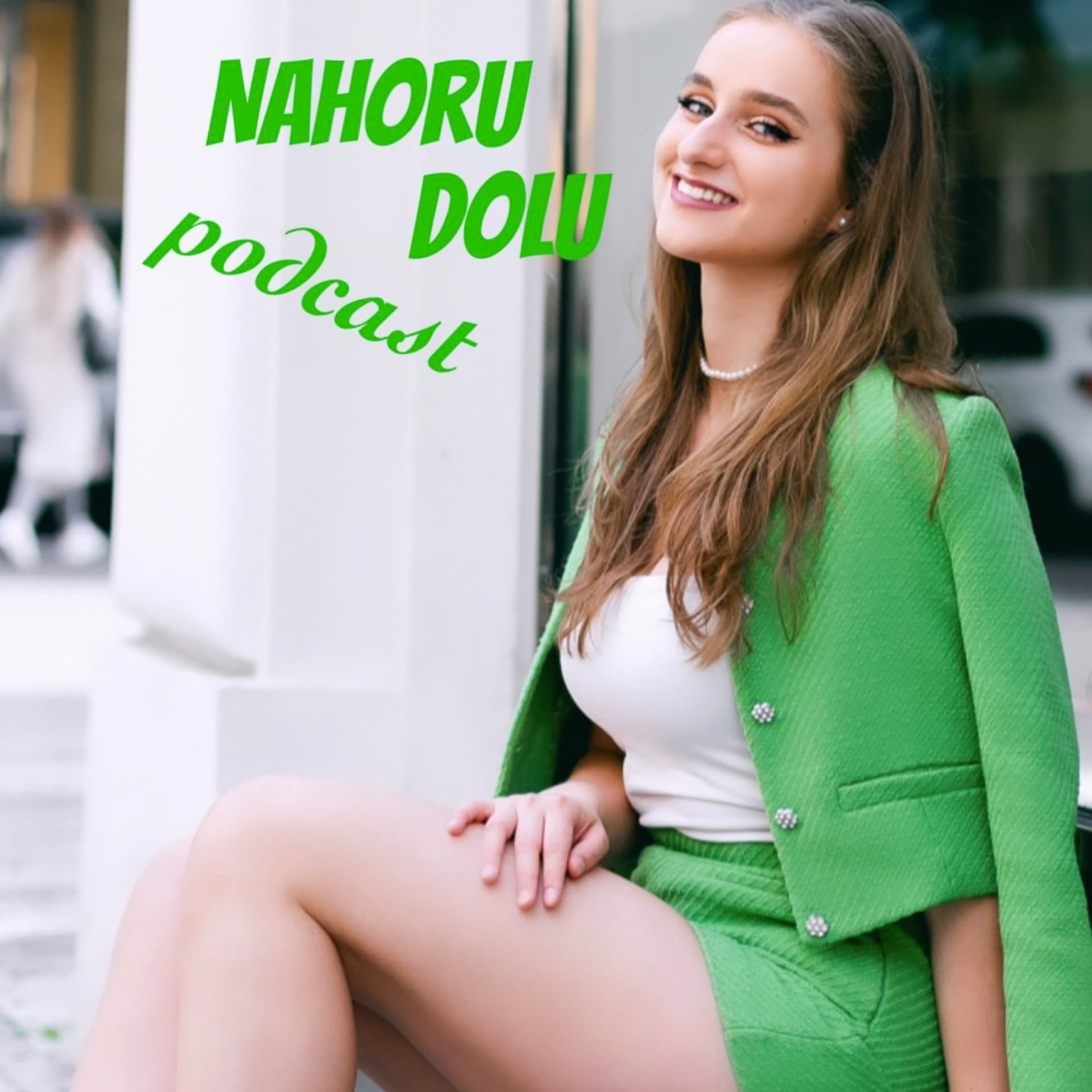NahoruDolu - Podcasts