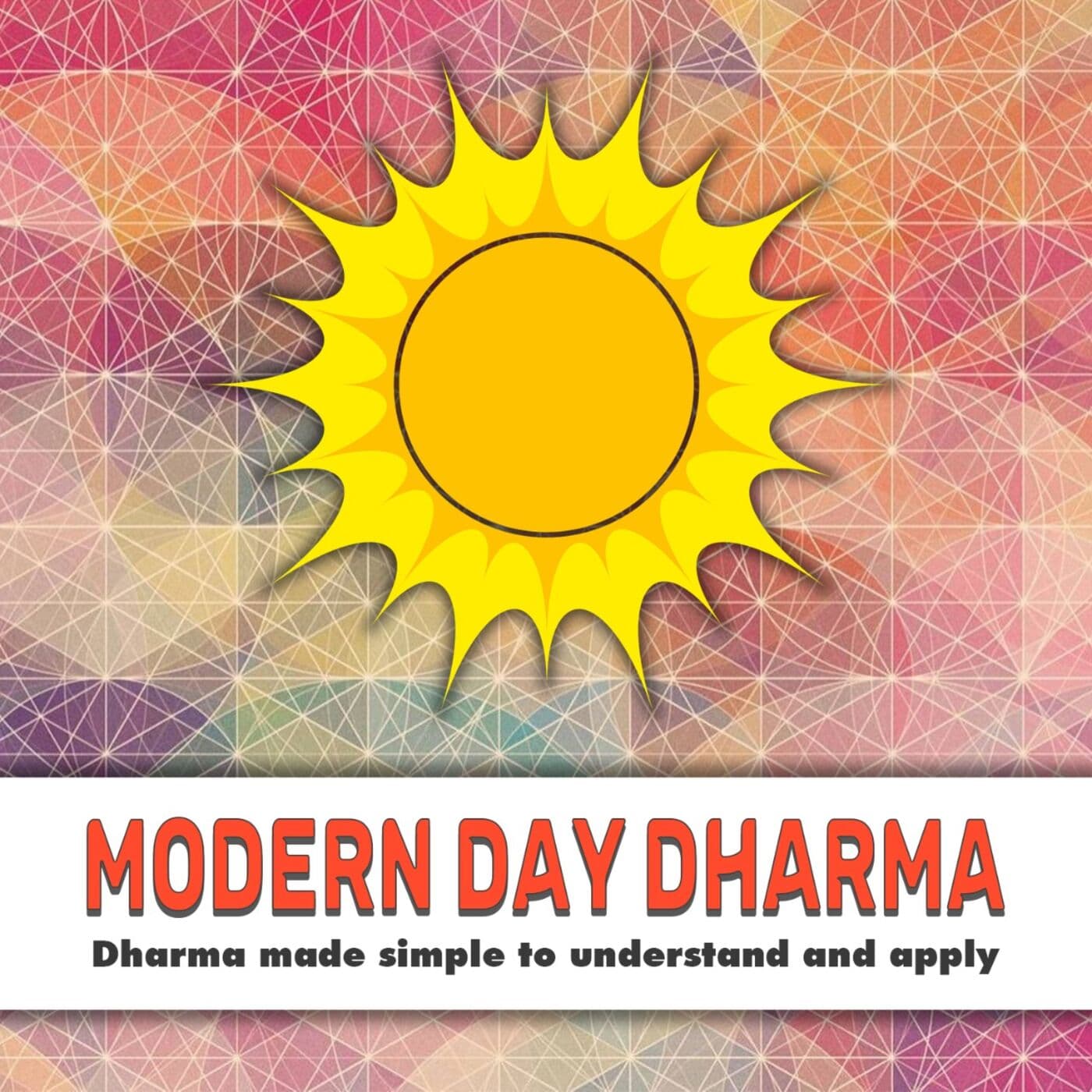 Modern Day Dharma - Podcasts