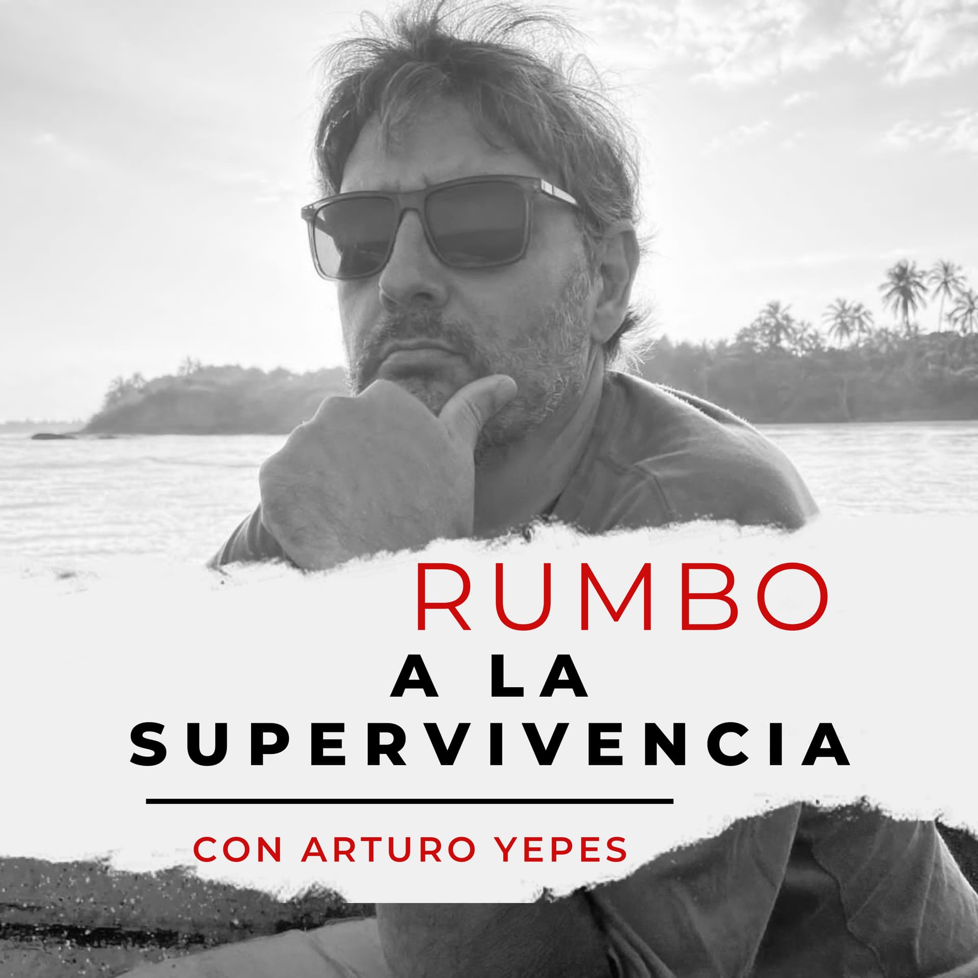 Rumbo a la supervivencia - Podcasts