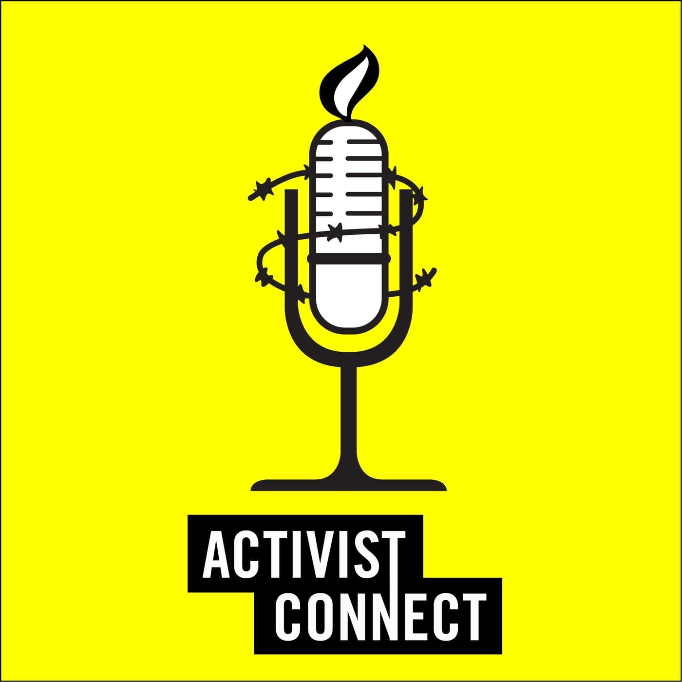 Activist Connect - Podcasts