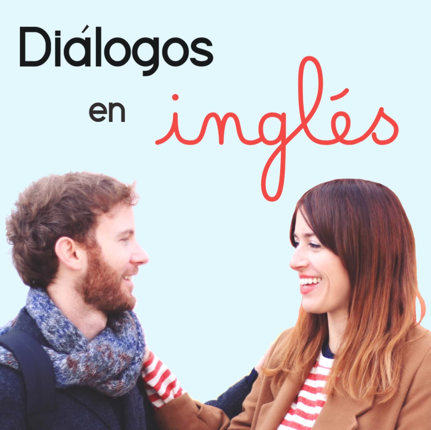 Diálogos en inglés - Podcasts