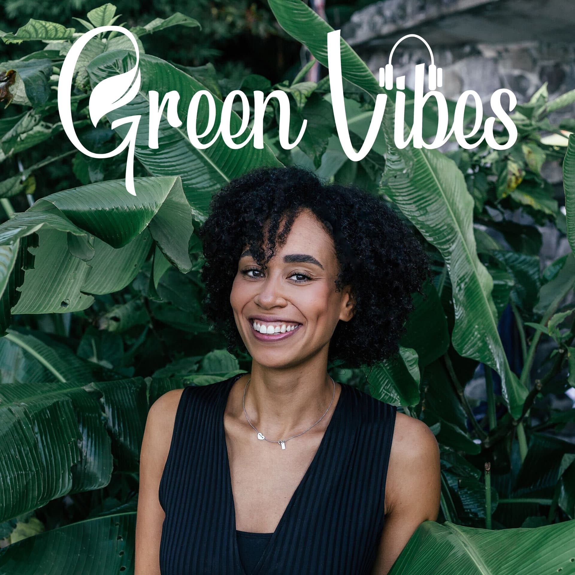 Green Vibes – Für mehr Nachhaltigkeit in deinem Leben - Podcast