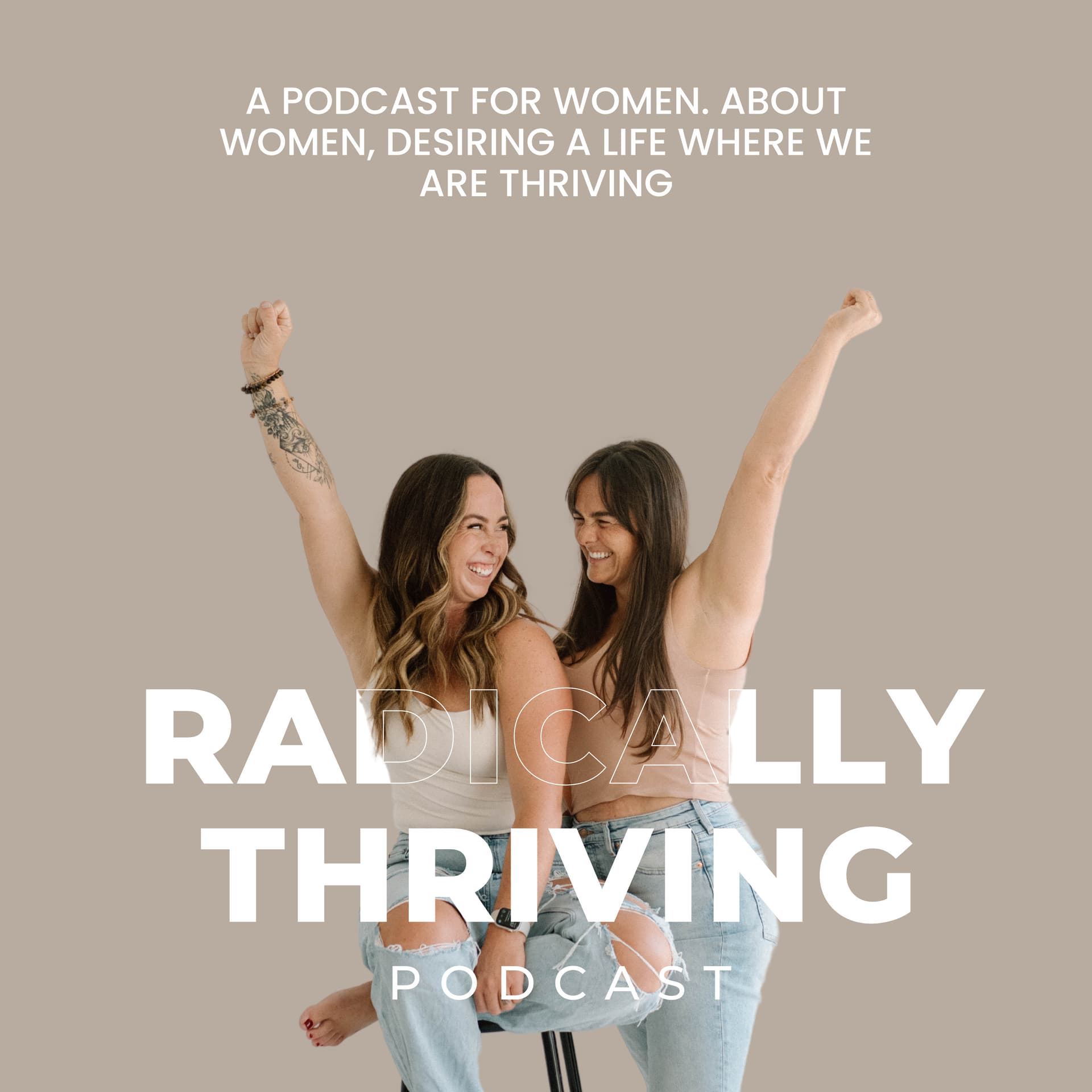 Radically Thriving - Podcasts