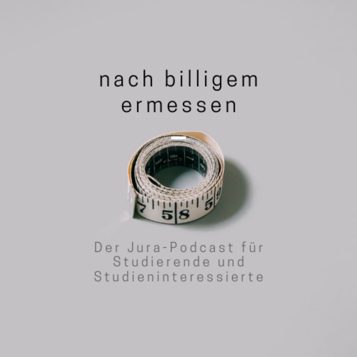 nach billigem ermessen - der jurapodcast - Podcasts