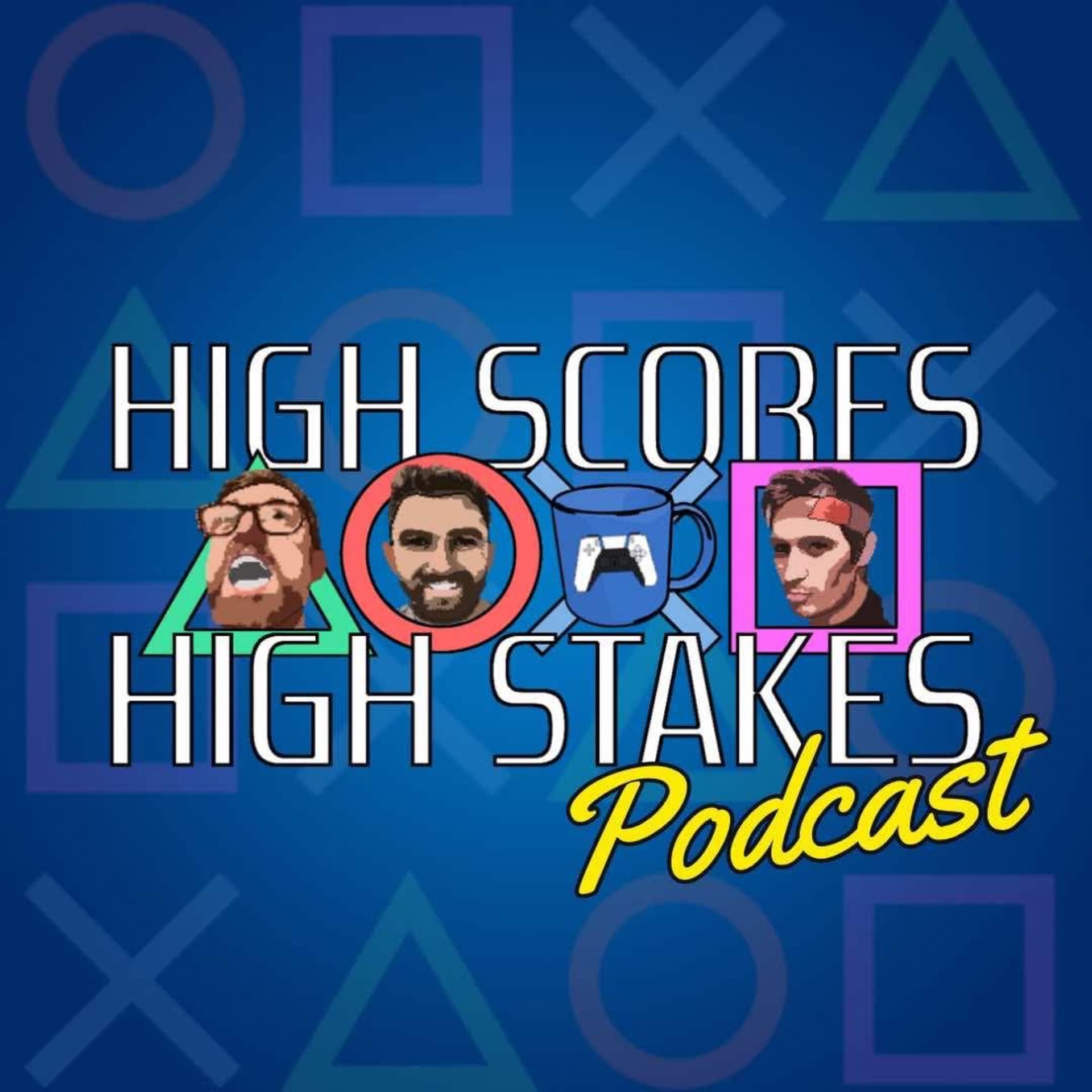 High Scores High Stakes - Podcasts