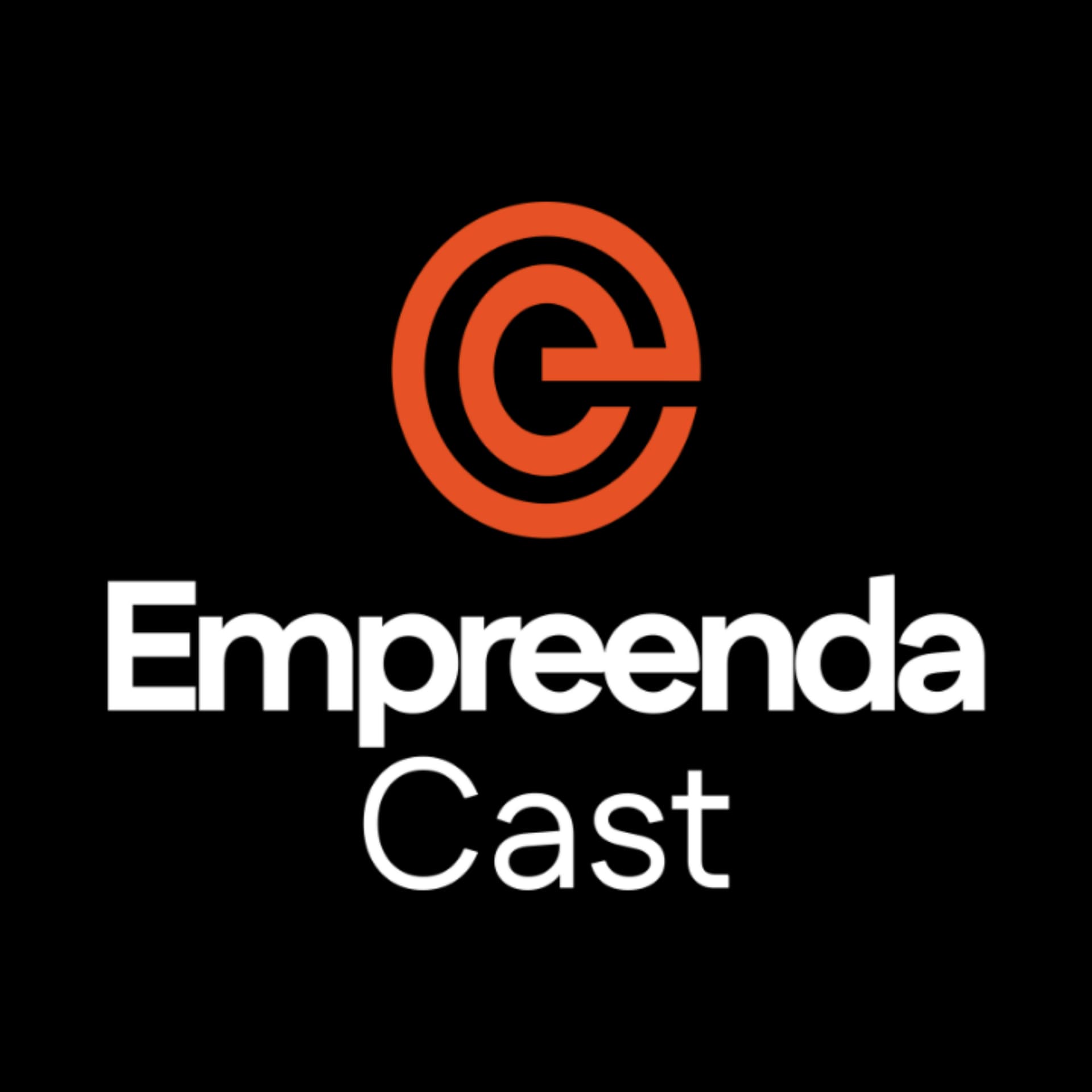 EmpreendaCast - Um podcast de empreendedorismo de verdade! - Podcasts