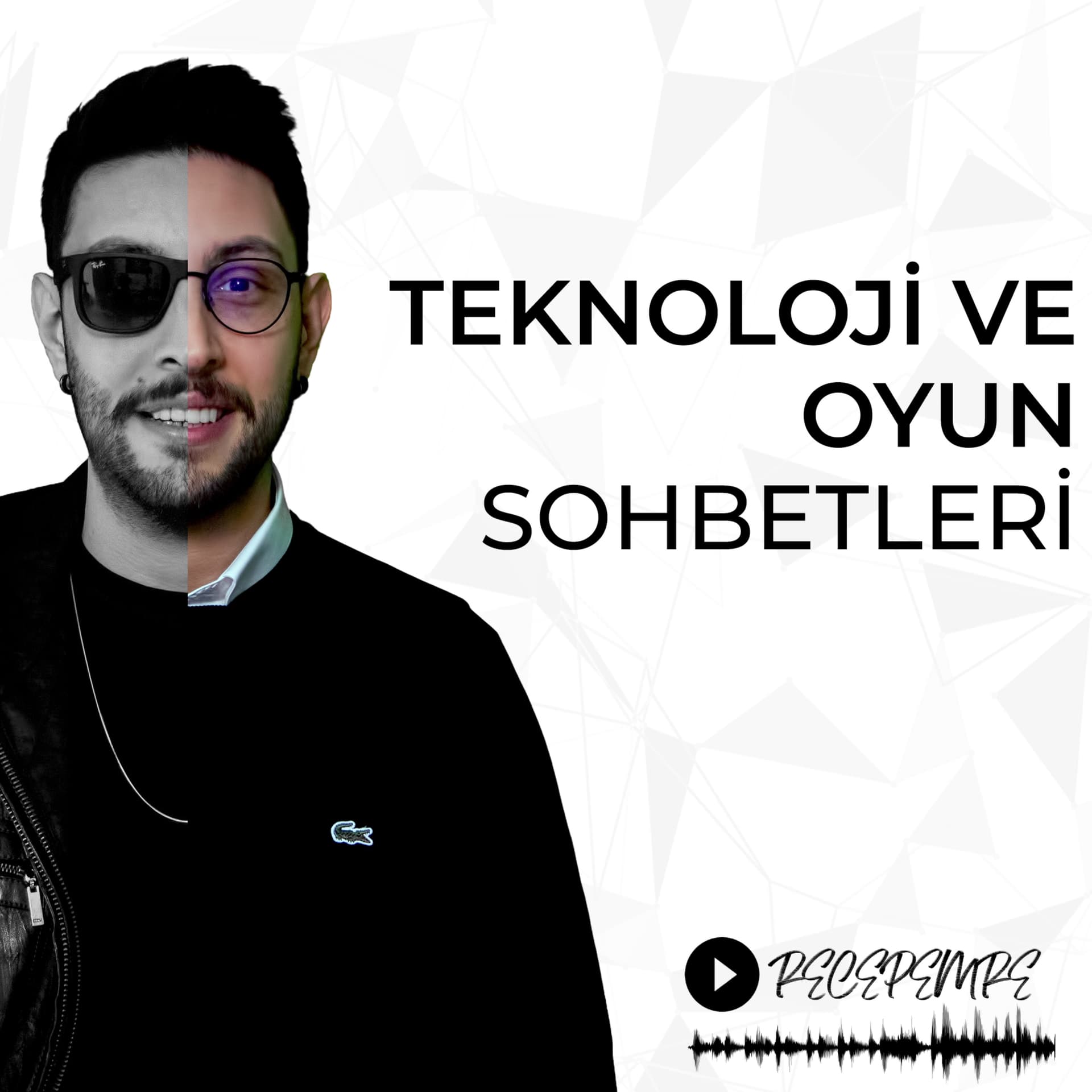Teknoloji ve Oyun Sohbetleri - Podcast