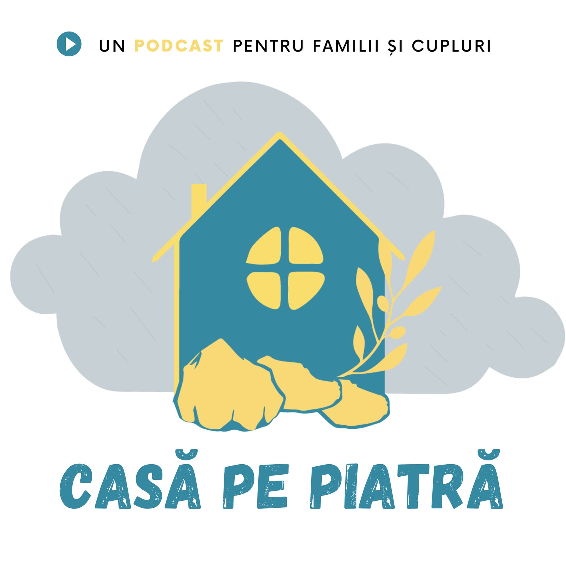 Casă pe Piatră - Podcasts