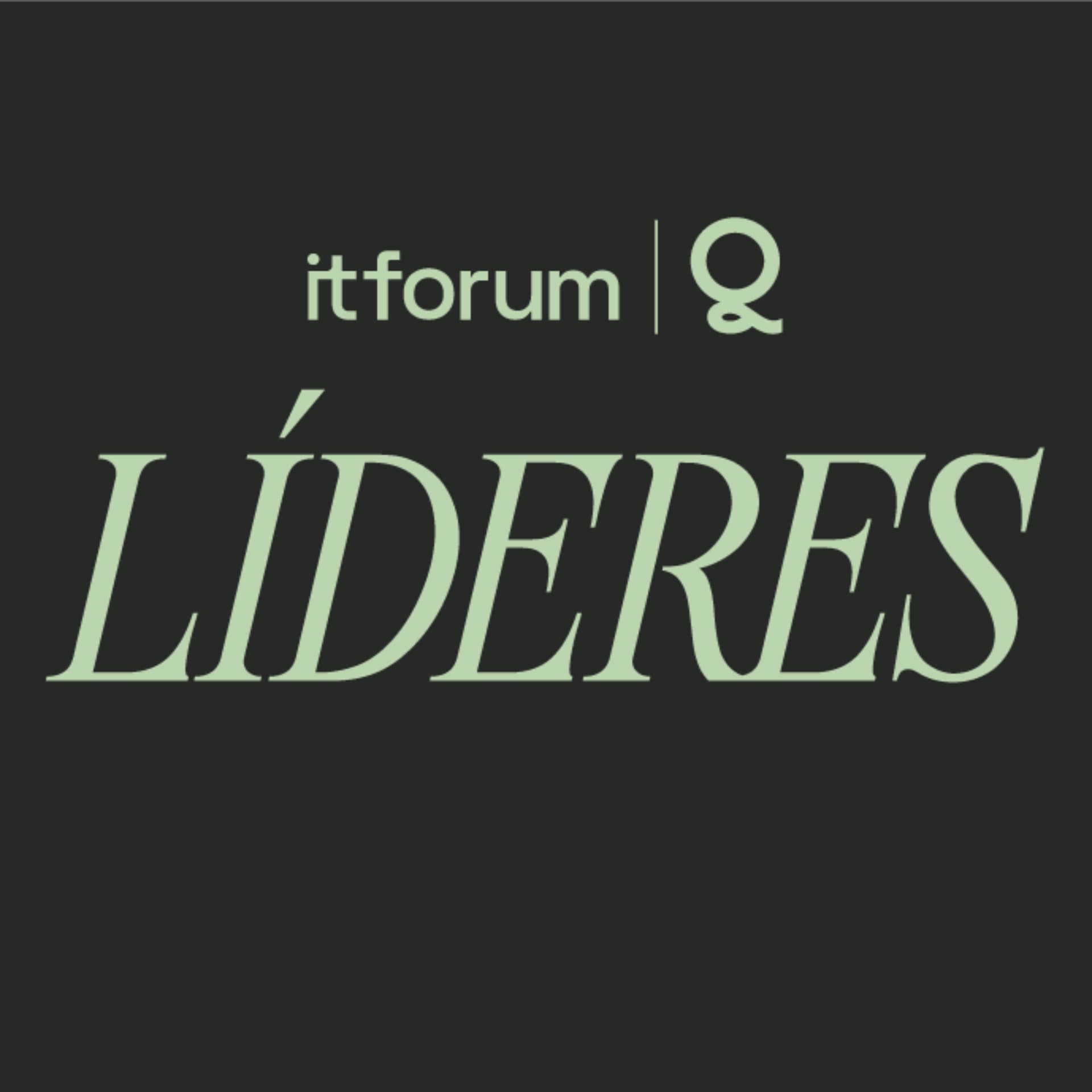 IT Forum Líderes - Podcasts