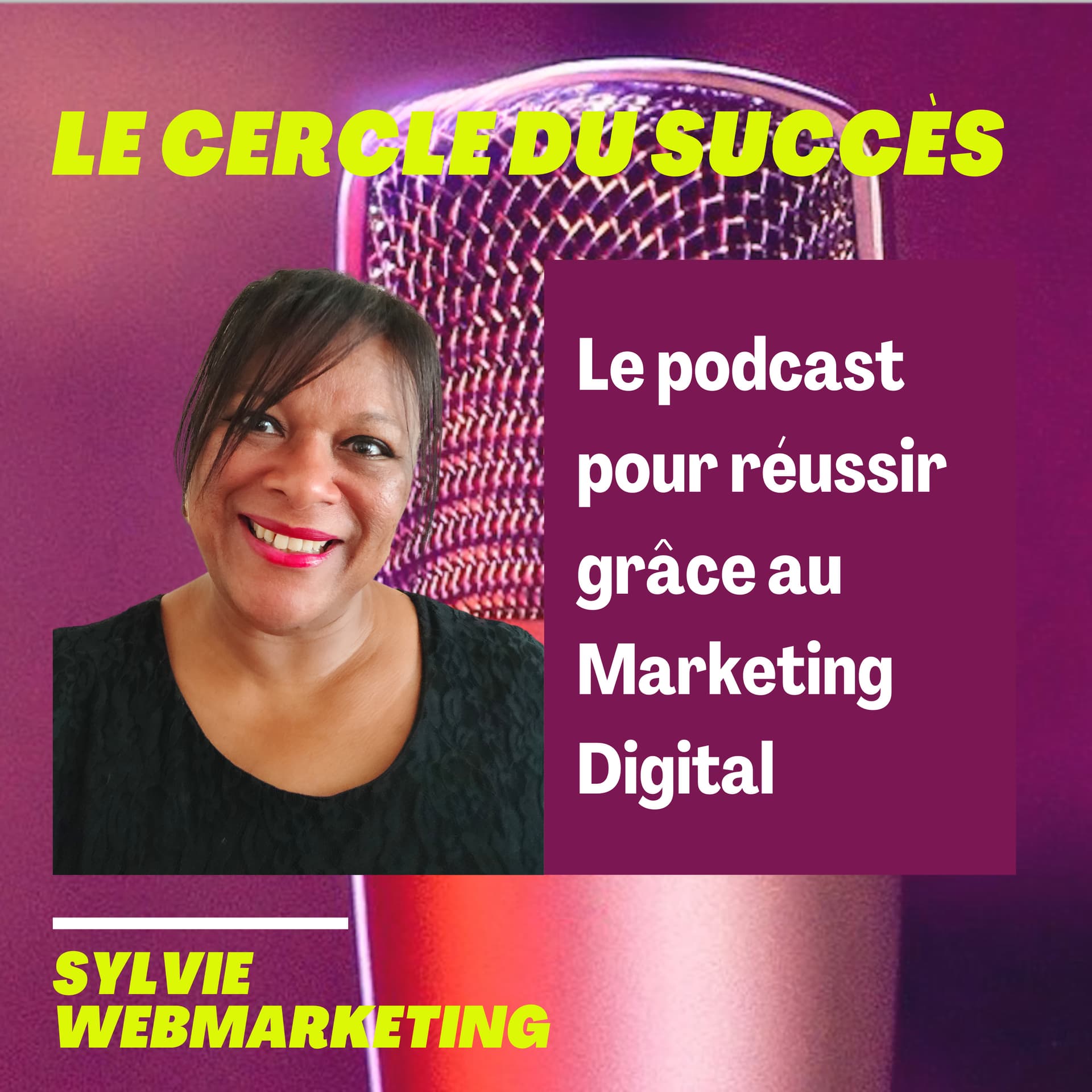 Le Cercle du Succès - Podcasts